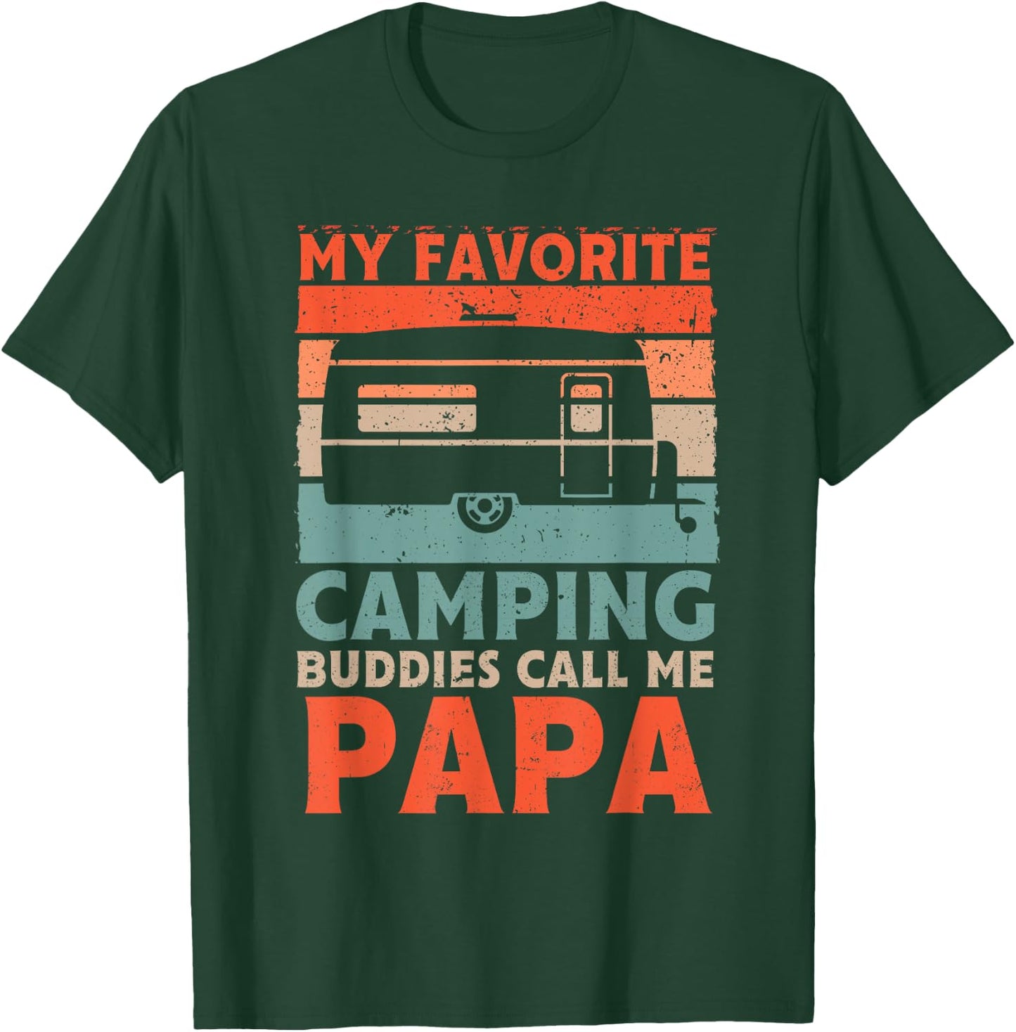 My Favorite Camping Buddies Call Me Papa Vintage Fathers Day T-Shirt - T-Shirt | Forest