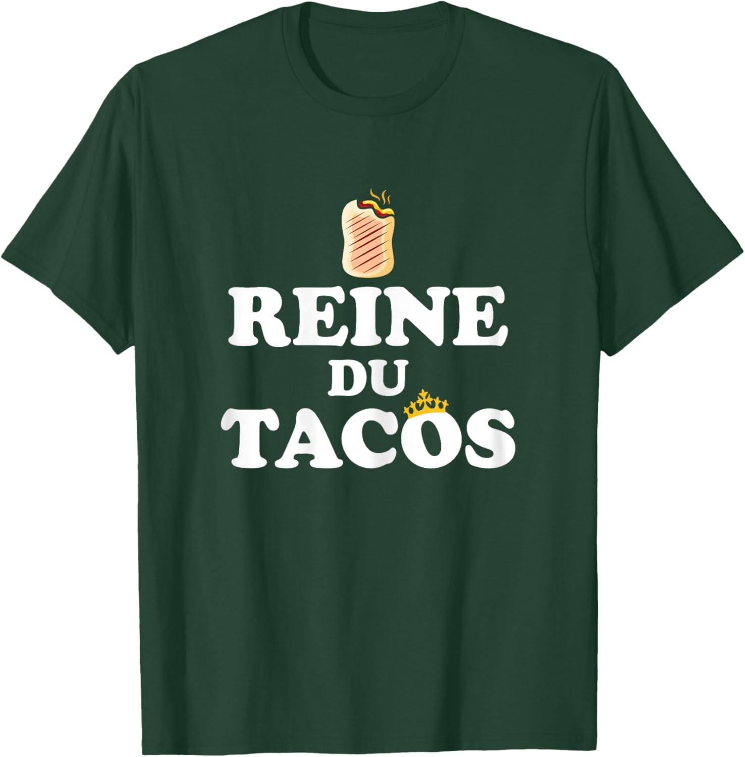 Humour French Tacos Queen Of Tacos , Black, Female X-Small T-Shirt - T-Shirt | Forest