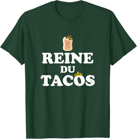 Humour French Tacos Queen Of Tacos , Black, Female X-Small T-Shirt - T-Shirt | Forest