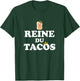 Humour French Tacos Queen Of Tacos , Black, Female X-Small T-Shirt - T-Shirt | Forest