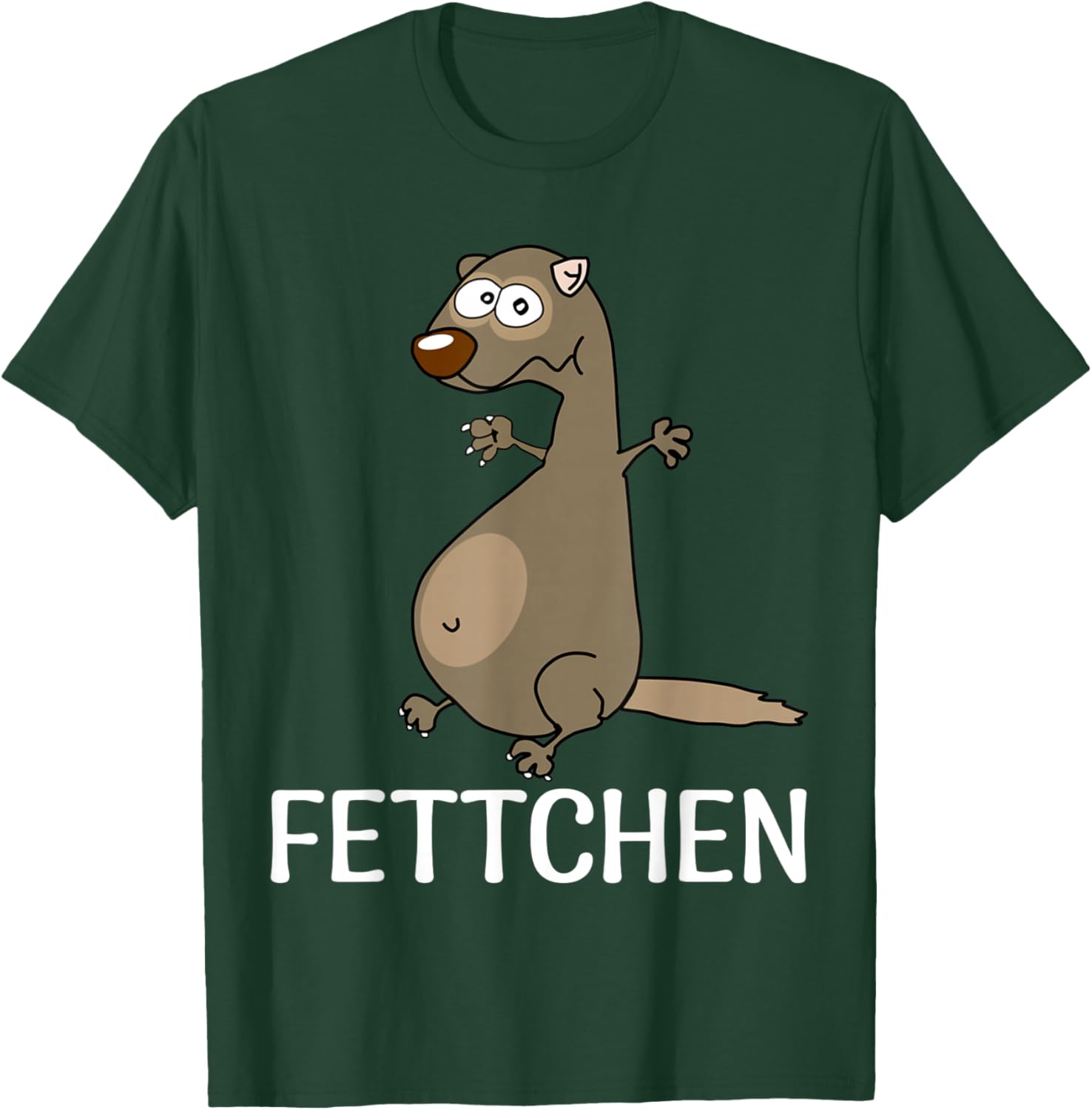 with German Text "Fettchen" [German Language], black T-Shirt - T-Shirt | Forest