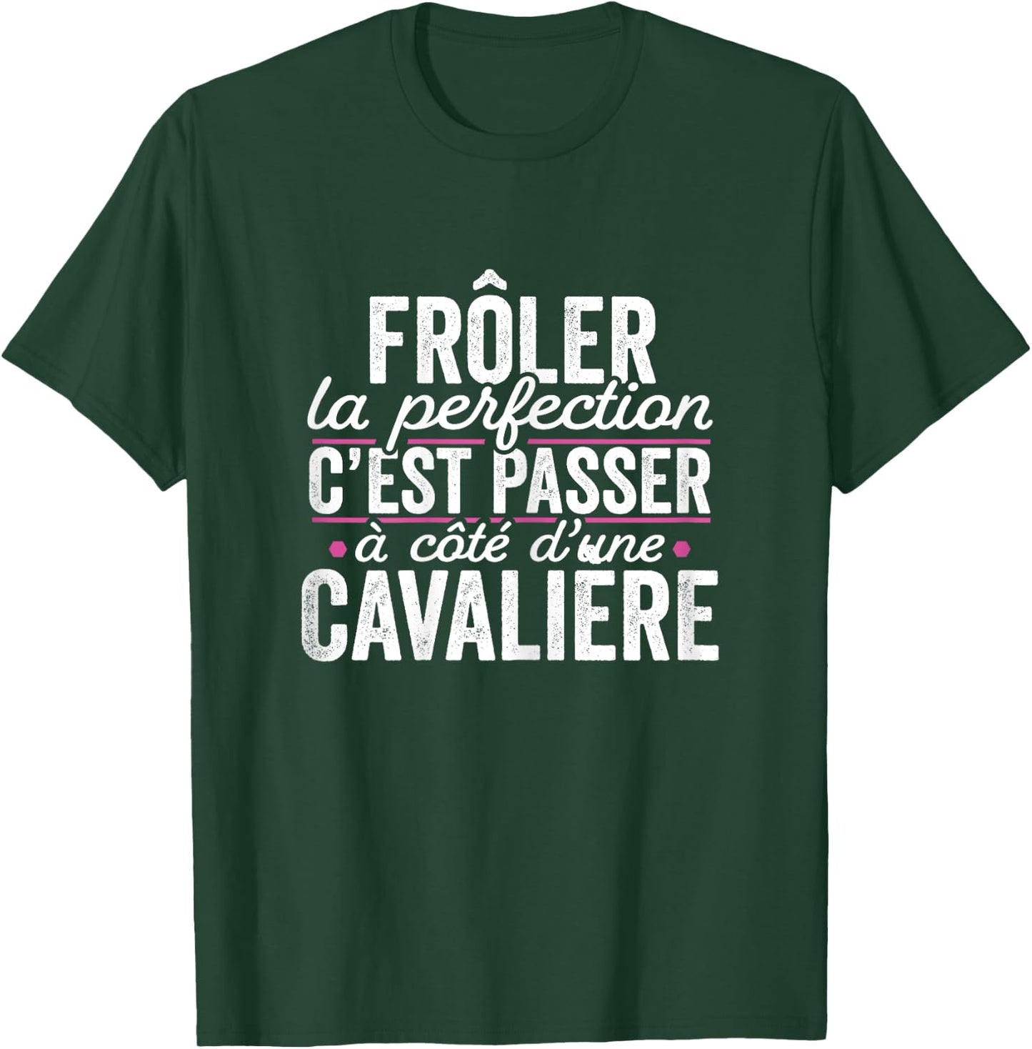 La Cavalière Parfaite Femme Cadeau Humour T-Shirt - T-Shirt | Forest