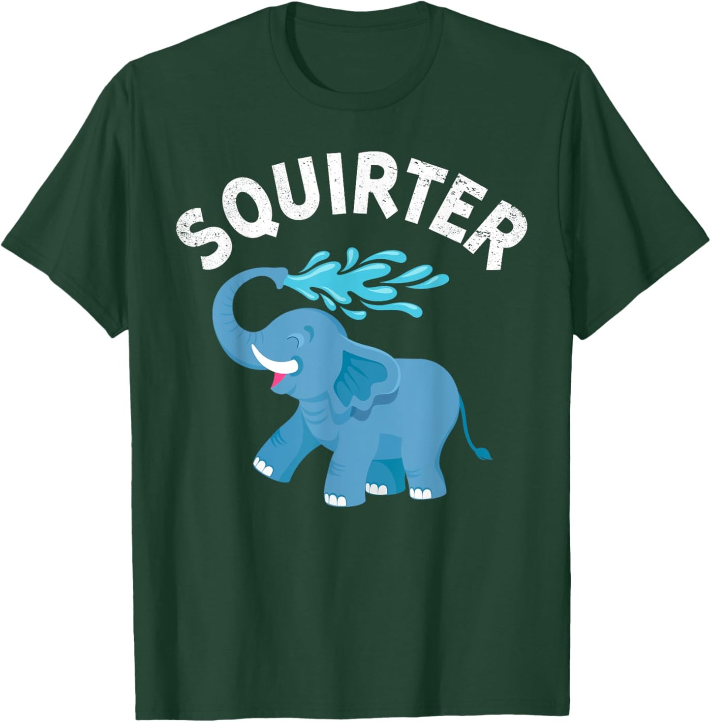 Inappropriate Funny Squirter Embarrassing T Shirts T-Shirt - T-Shirt | Forest