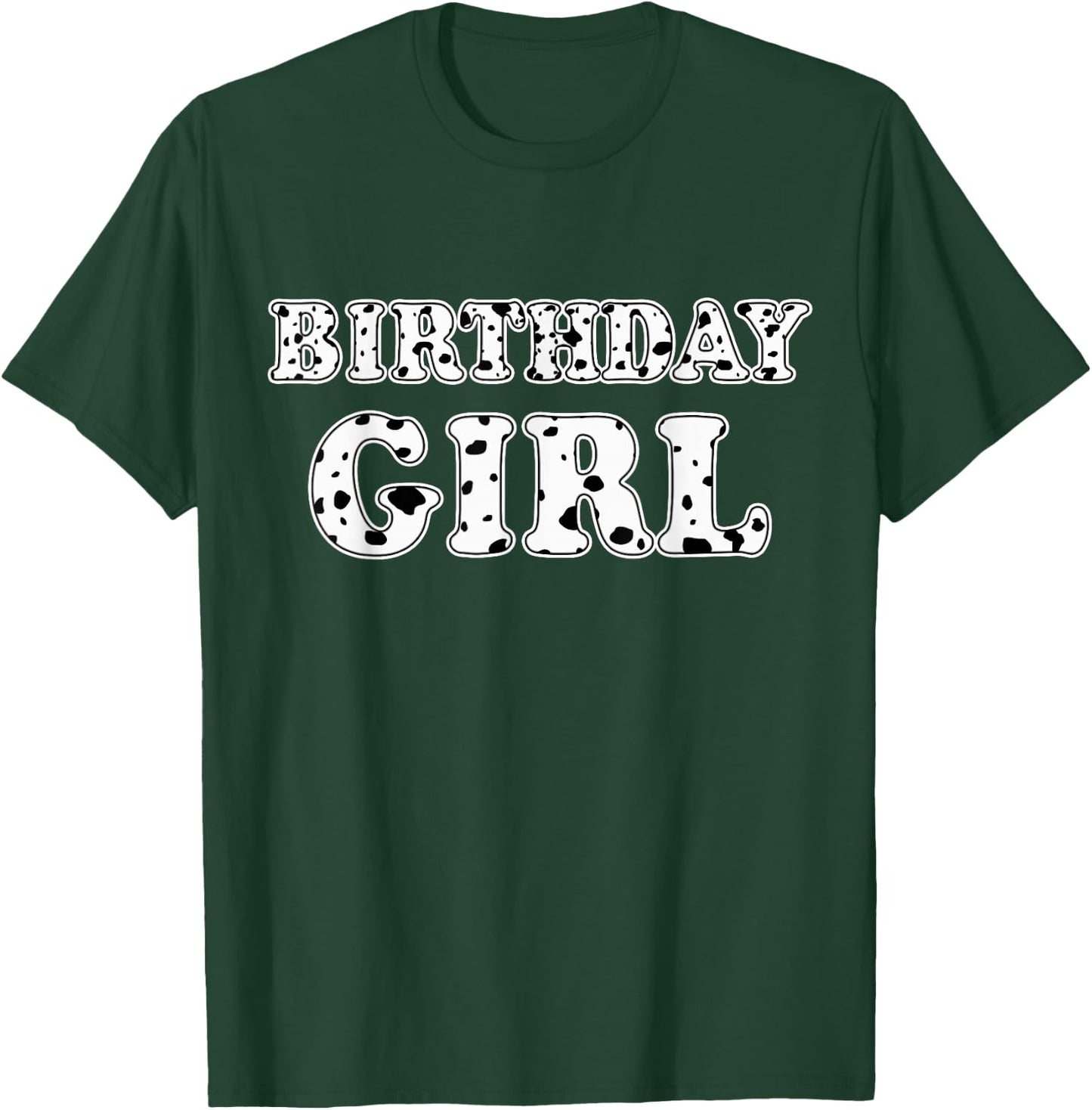 Dalmatian Birthday Girl Dalmatian Spots Print Birthday T-Shirt - T-Shirt | Forest