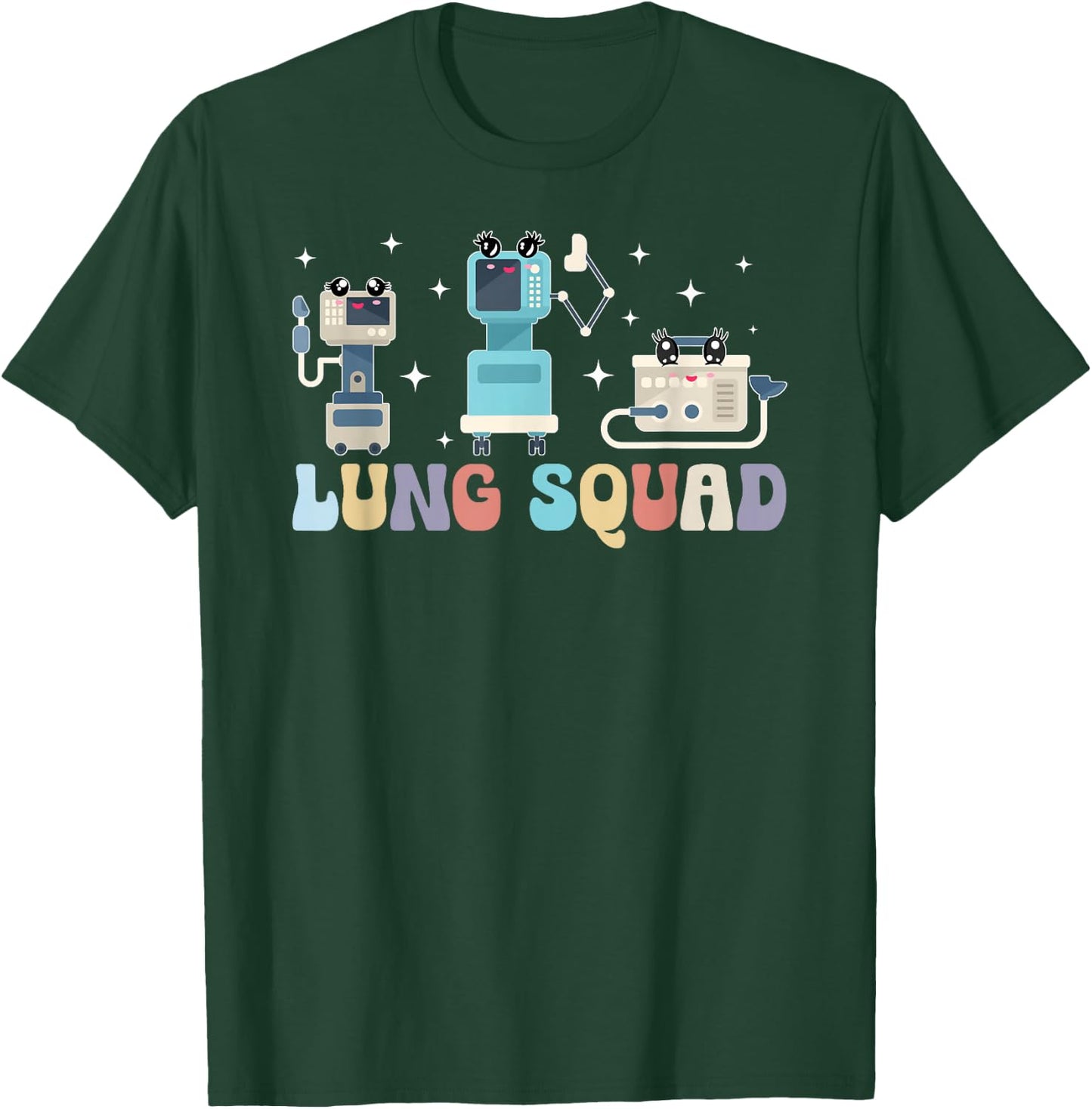 Lung Squad Respiratory Therapist Team RT Respiratory Therapy T-Shirt - T-Shirt | Forest