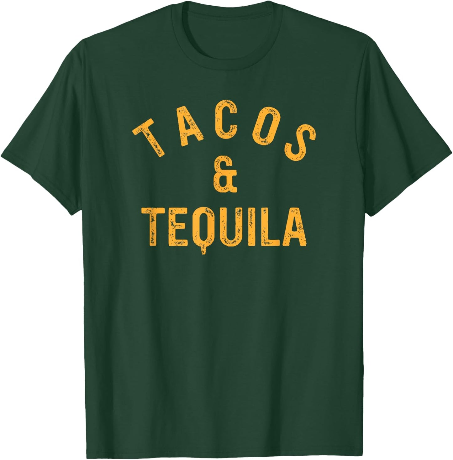 Tacos & Tequila Funny Taco Lover Saying Slogan T-Shirt - T-Shirt | Forest