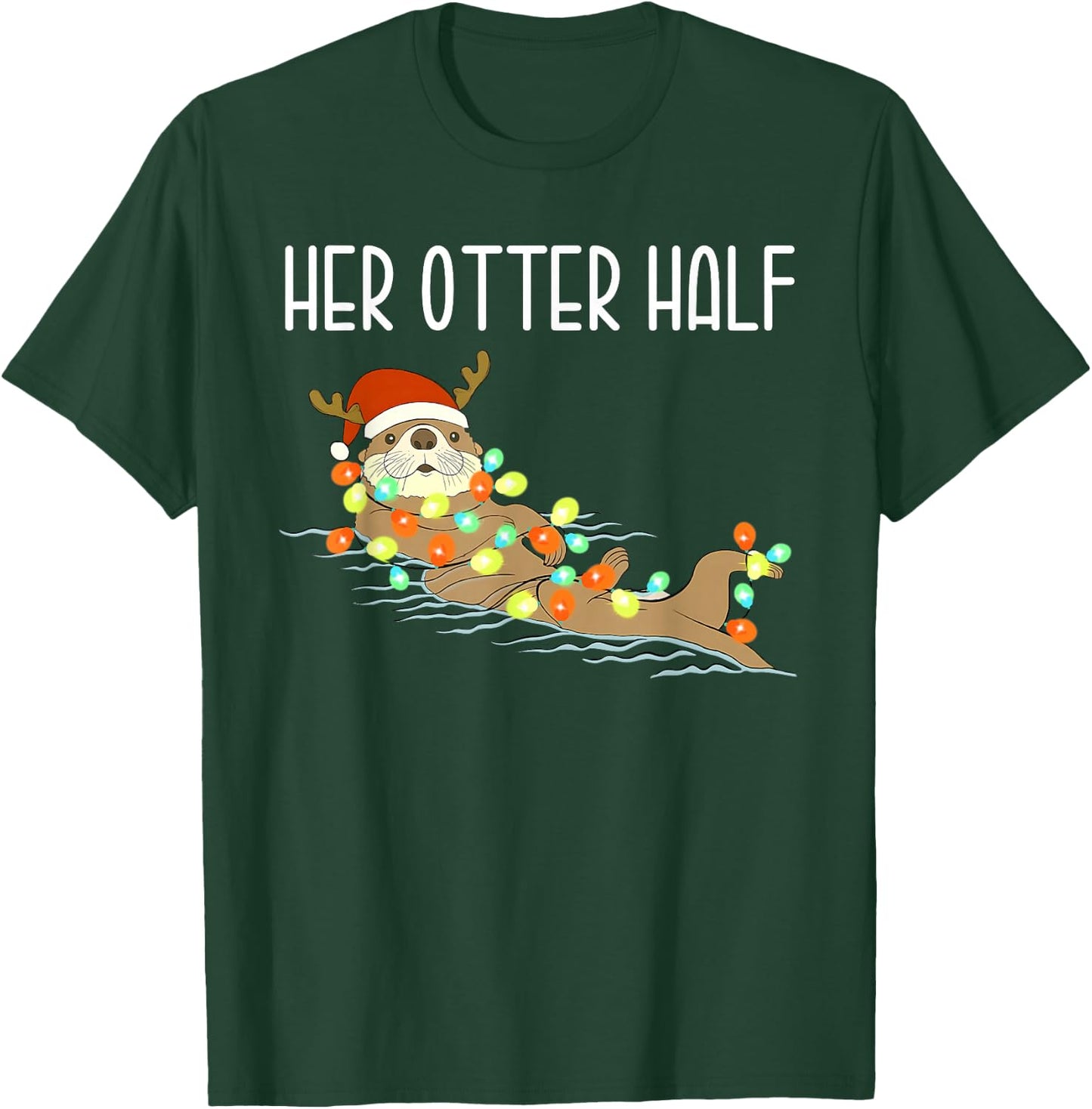 Funny His and Her Otter Half Santa Matching Couple Pajamas T-Shirt - T-Shirt | Forest