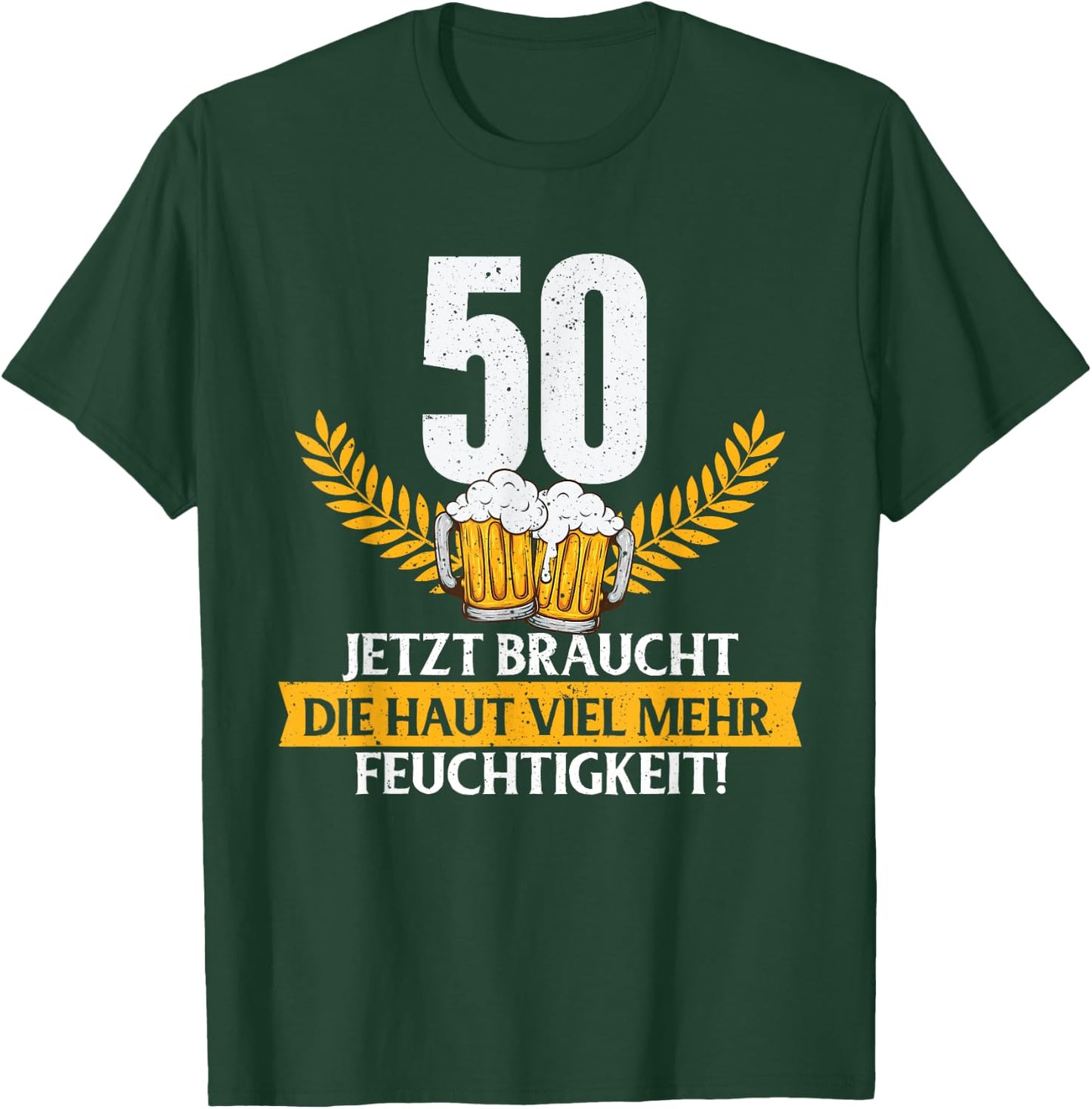 Funny Joke Skin Moisture 50 Years Birthday , black T-Shirt - T-Shirt | Forest
