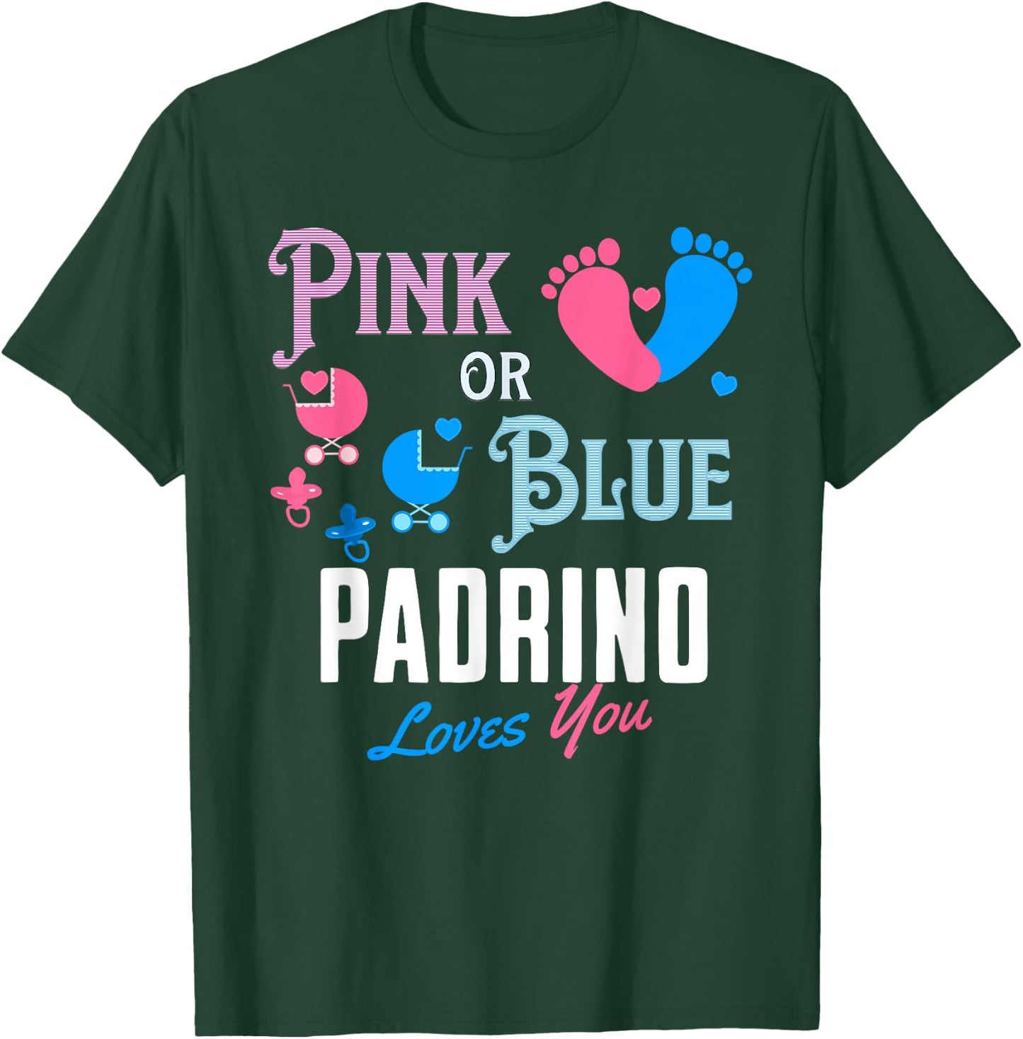 Spanish Gender Reveal For Padrino Godfather Baby Feet T-Shirt - T-Shirt | Forest