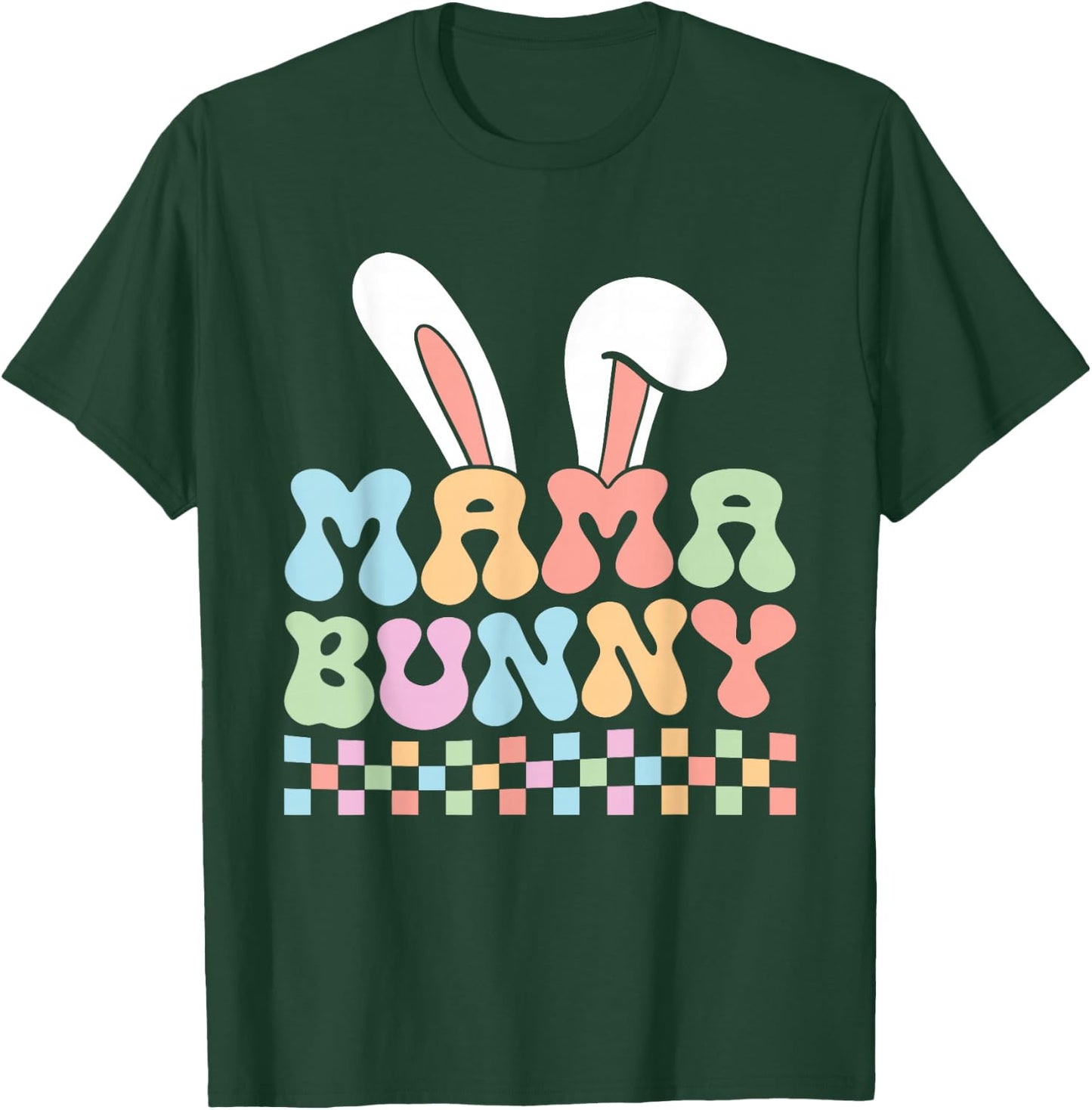 Mama Bunny Shirt Mom Pregnancy Matching Family Easter T-Shirt - T-Shirt | Forest