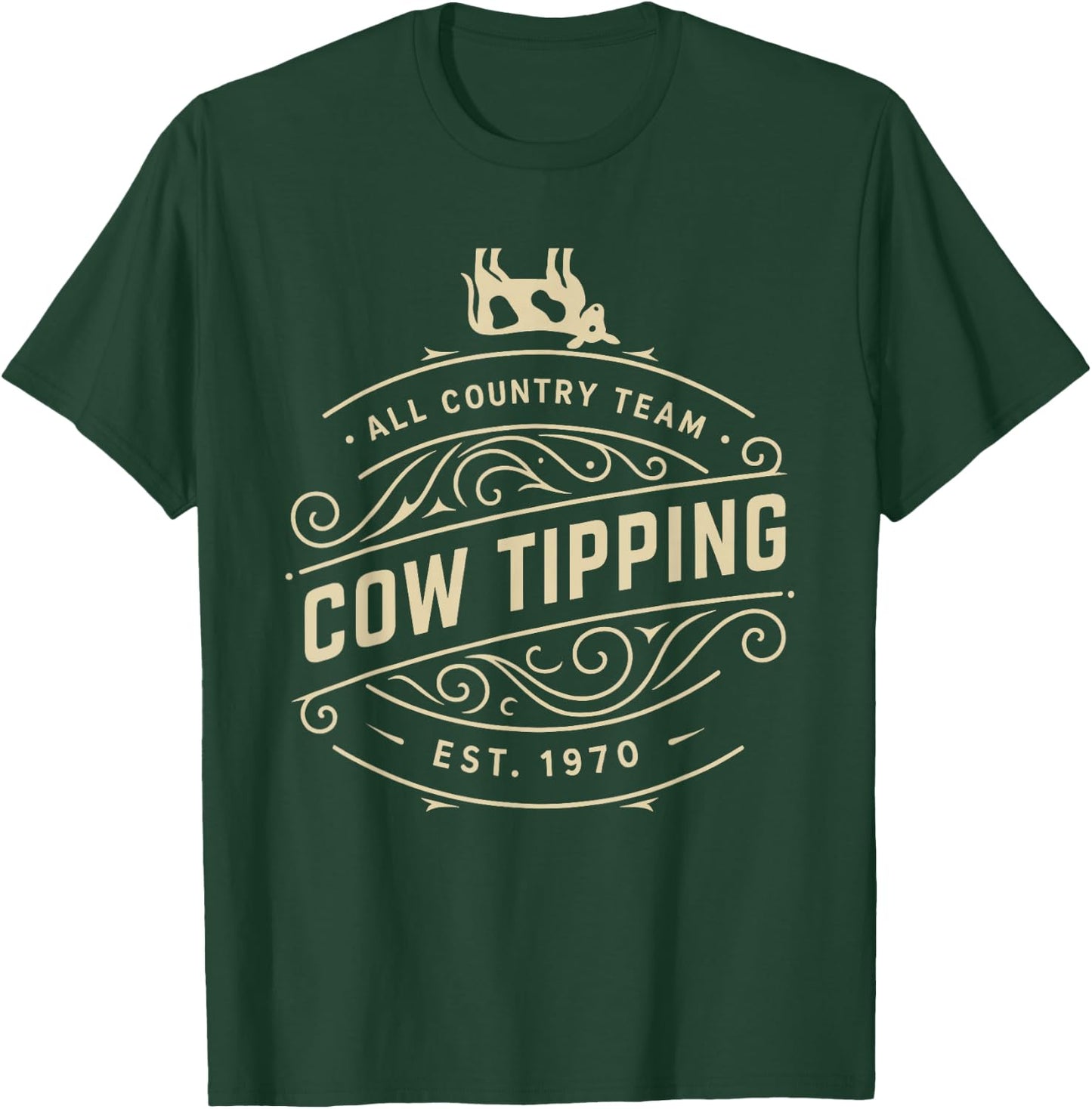 Cow Tipping Country Cowboy Western Farm T-Shirt - T-Shirt | Forest