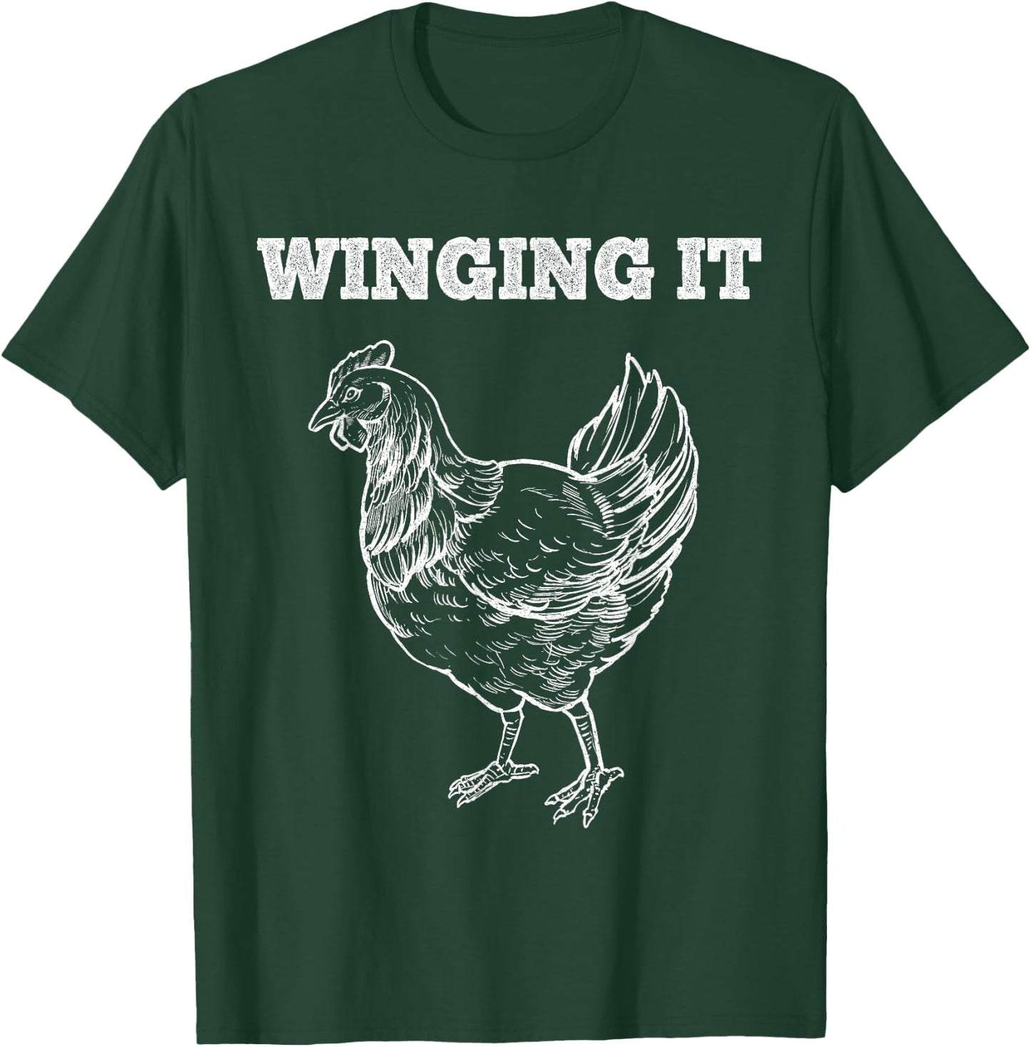 Winging It Funny Chicken Wings Lovers Quote T-Shirt - T-Shirt | Forest