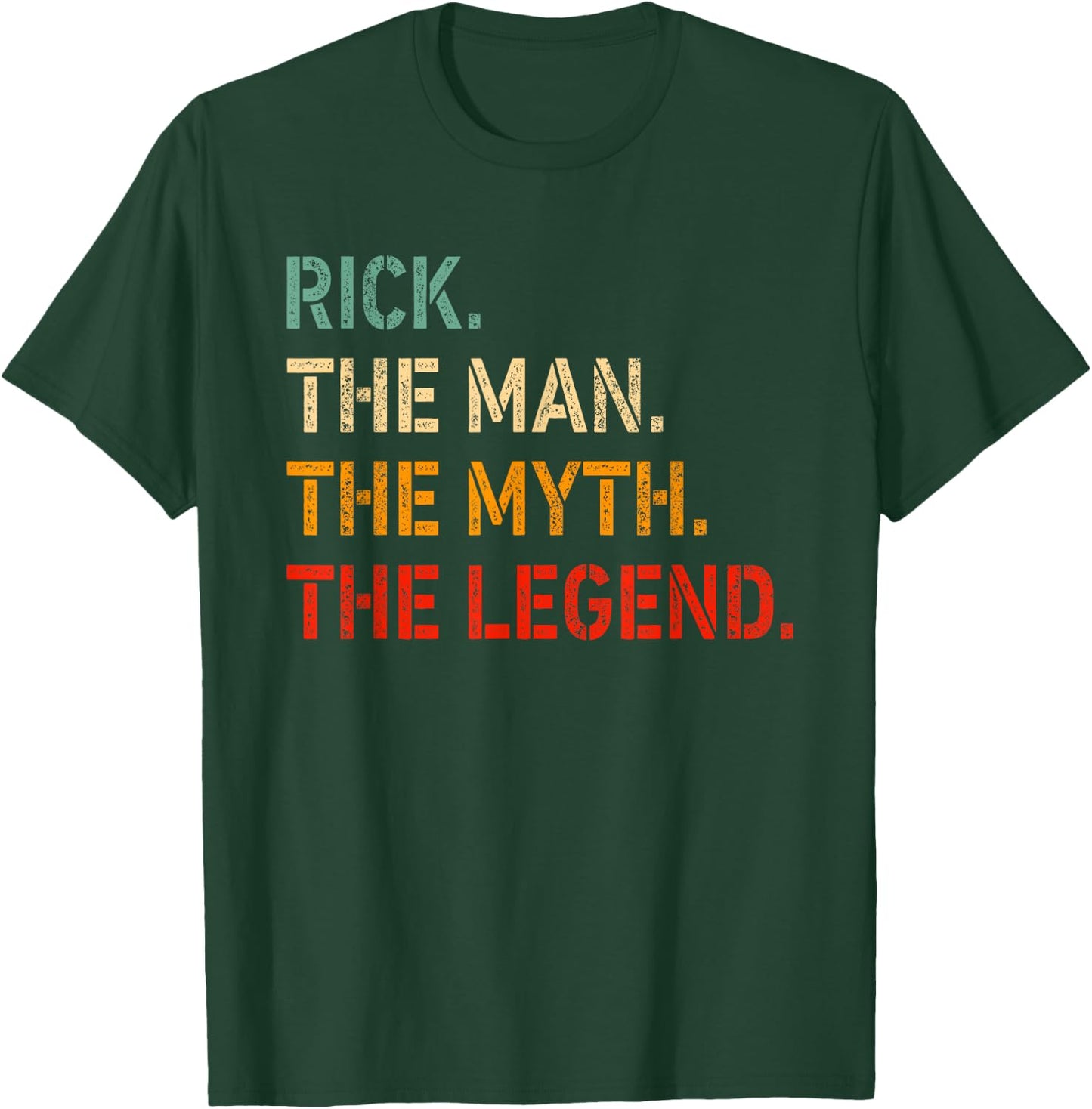 RICK The Man The Myth The Legend Shirt Funny Idea RICK T-Shirt - T-Shirt | Forest