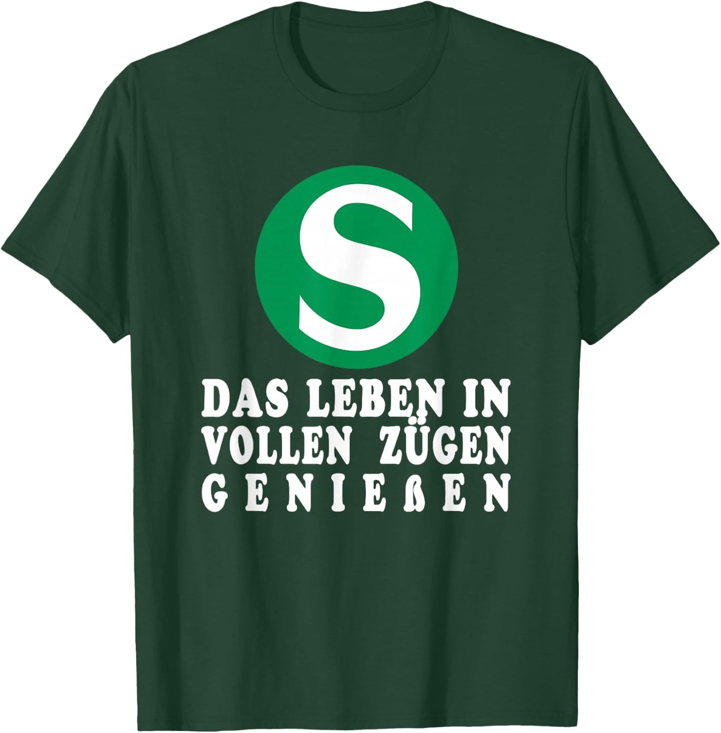 S-Bahn with German Text "Das Leben in voll Zügen" [German, black T-Shirt - T-Shirt | Forest