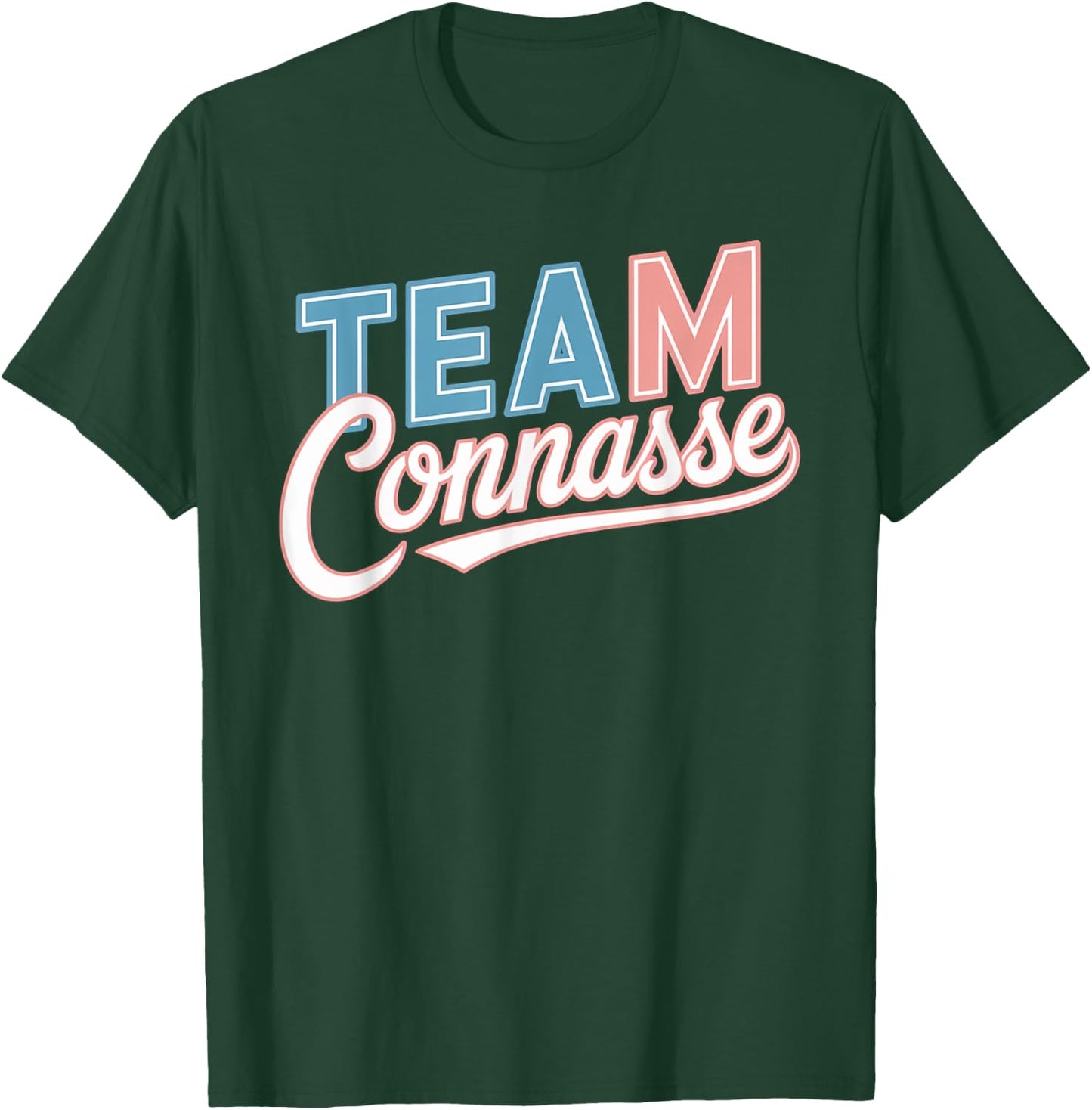Team connasse gift humour girlfriend original , Black, S T-Shirt - T-Shirt | Forest