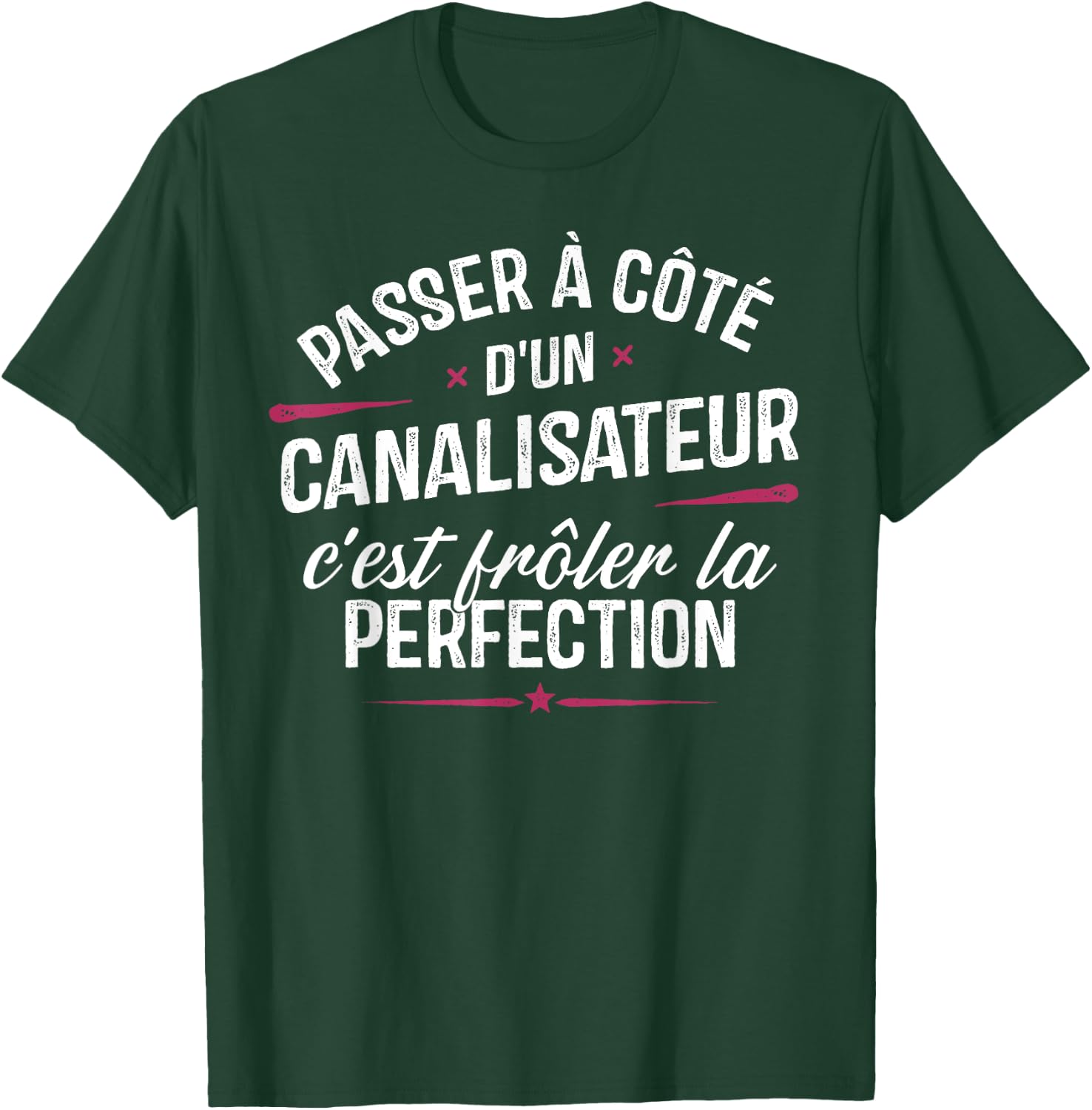 Canalisateur Cadeau métier Drole Homme Canalisateur T-Shirt - T-Shirt | Forest