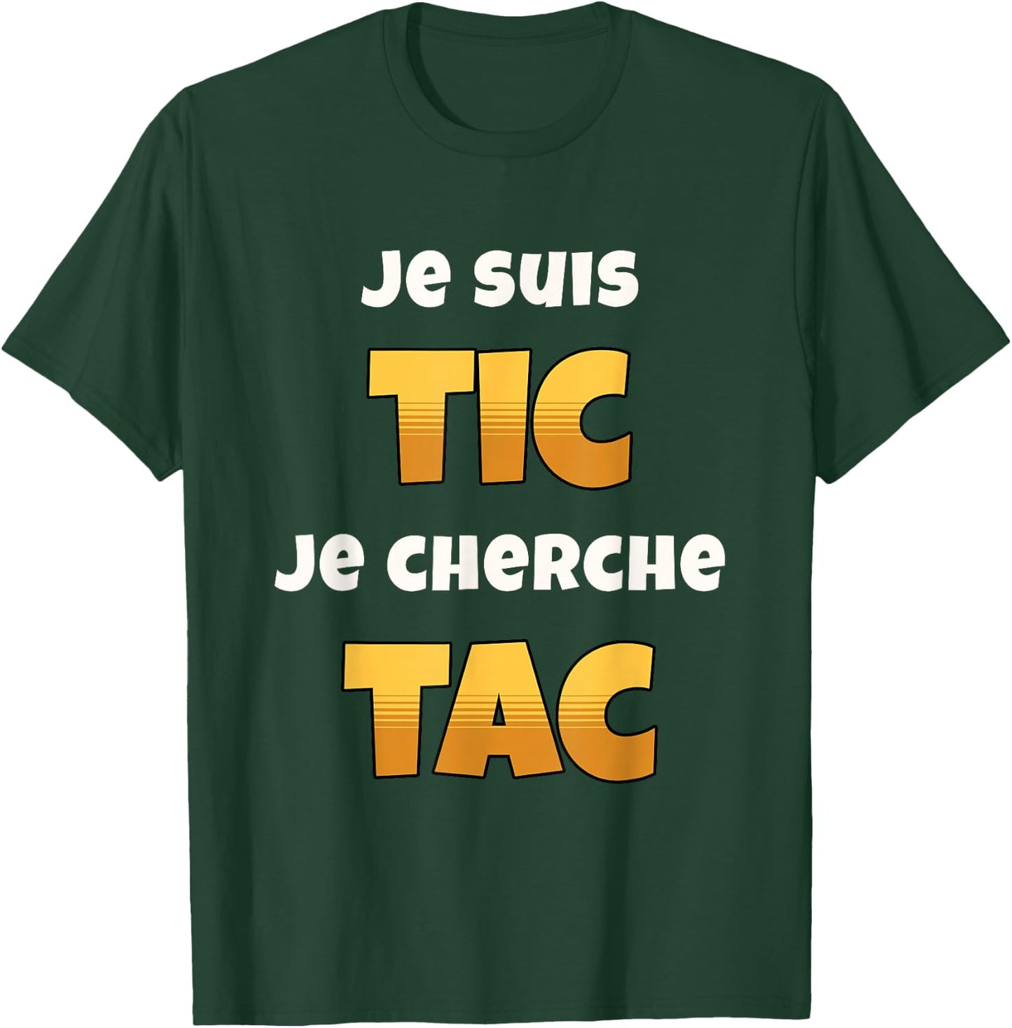 I'm Tic I'm Looking for Tac Funny Gift Duo Funny T-Shirt - T-Shirt | Forest