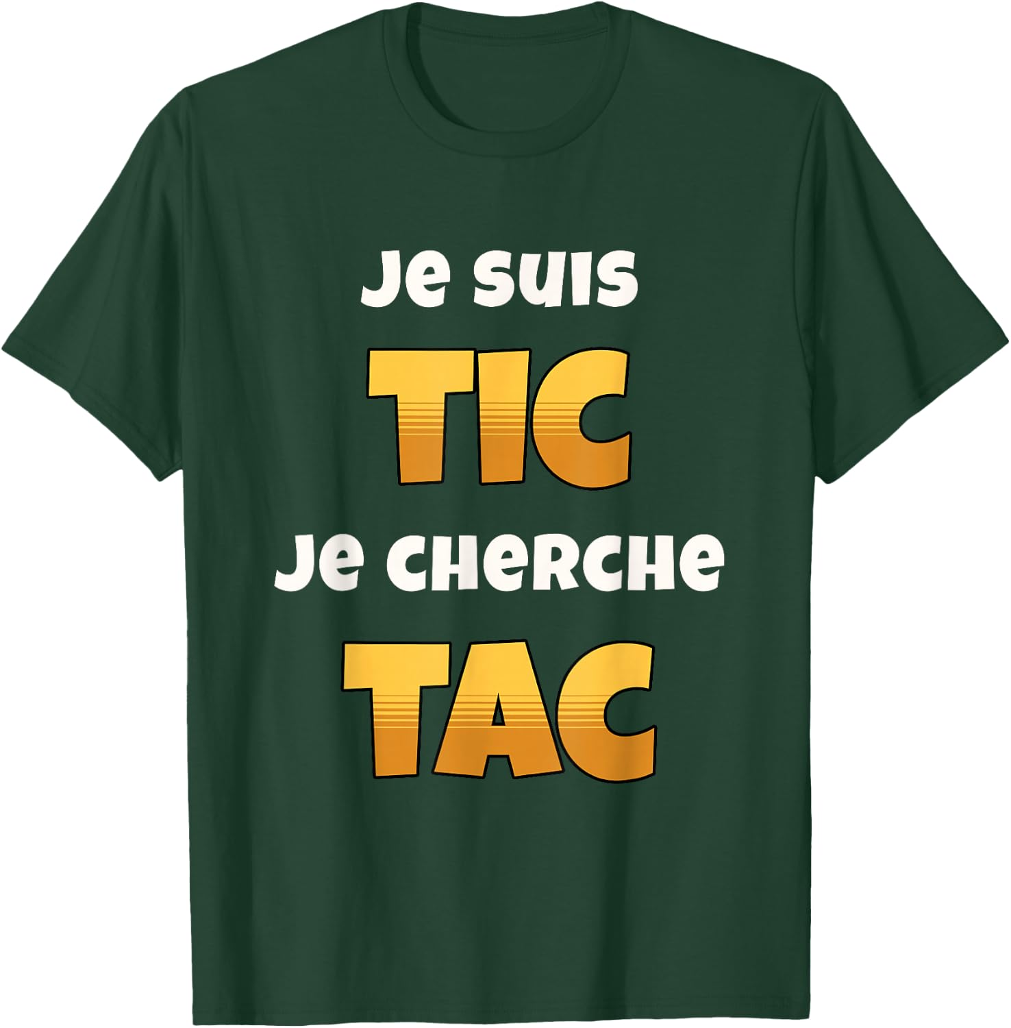 I'm Tic I'm Looking for Tac Funny Gift Duo Funny T-Shirt - T-Shirt | Forest
