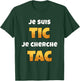 I'm Tic I'm Looking for Tac Funny Gift Duo Funny T-Shirt - T-Shirt | Forest