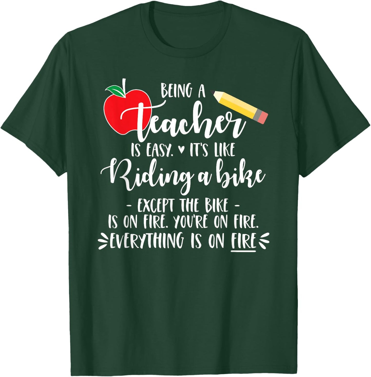 Being a Teacher is Easy it's like riding a bike Except Shirt Men Women Girls Kids T-Shirt - T-Shirt | Forest