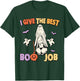 I Give The Best Boo Job, Halloween Inappropriate Adult Humor T-Shirt - T-Shirt | Forest