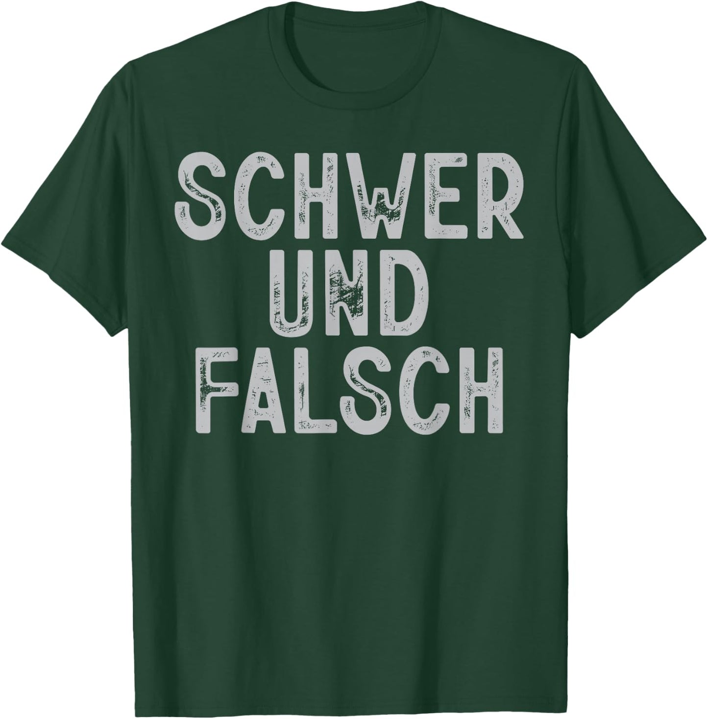Schwer Und Falsch Gym Fitness Spruch Bodybuilder Männer T-Shirt - T-Shirt | Forest