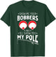 Show me your Fishing Bobbers - Naughty Fishing Rod Pun T-Shirt - T-Shirt | Forest