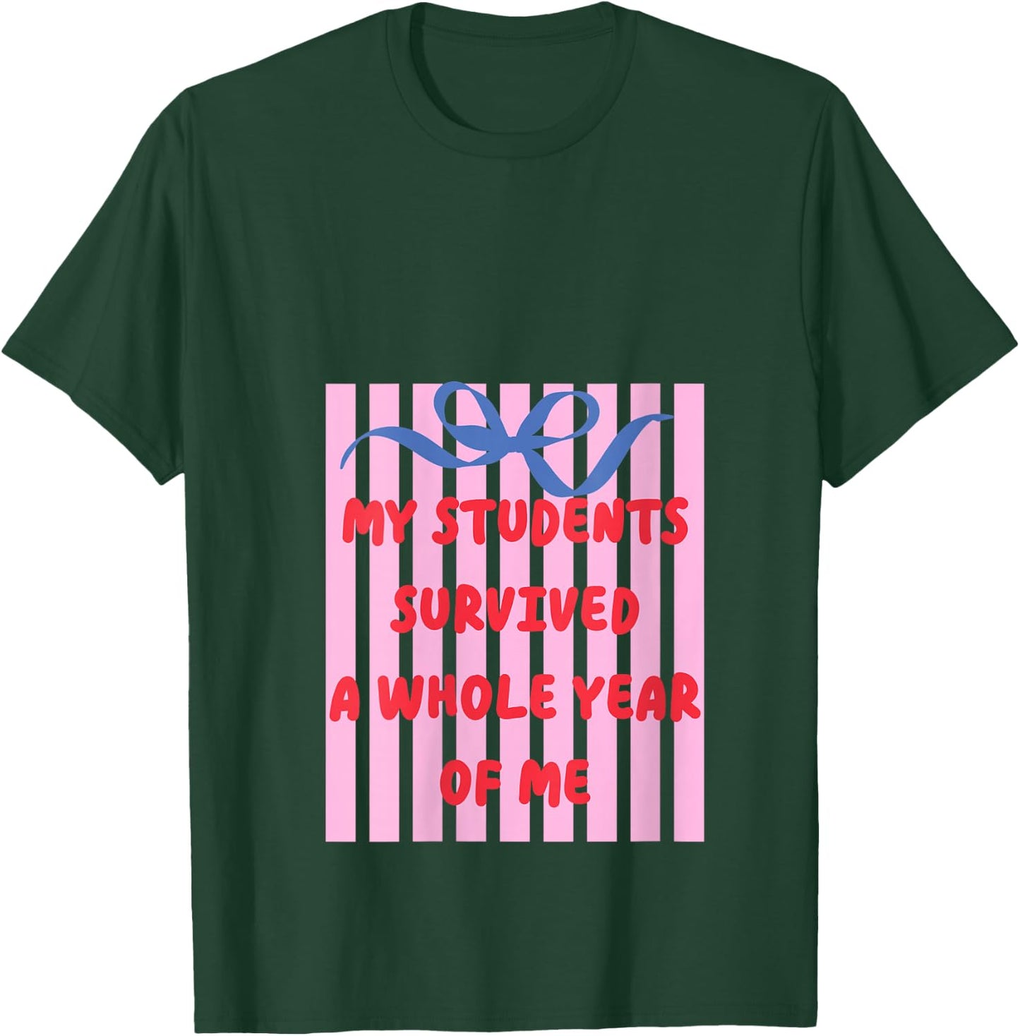 Women's Teacher End of Year Summer Break My Students Survived Bow V-Neck T-Shirt - T-Shirt | Forest