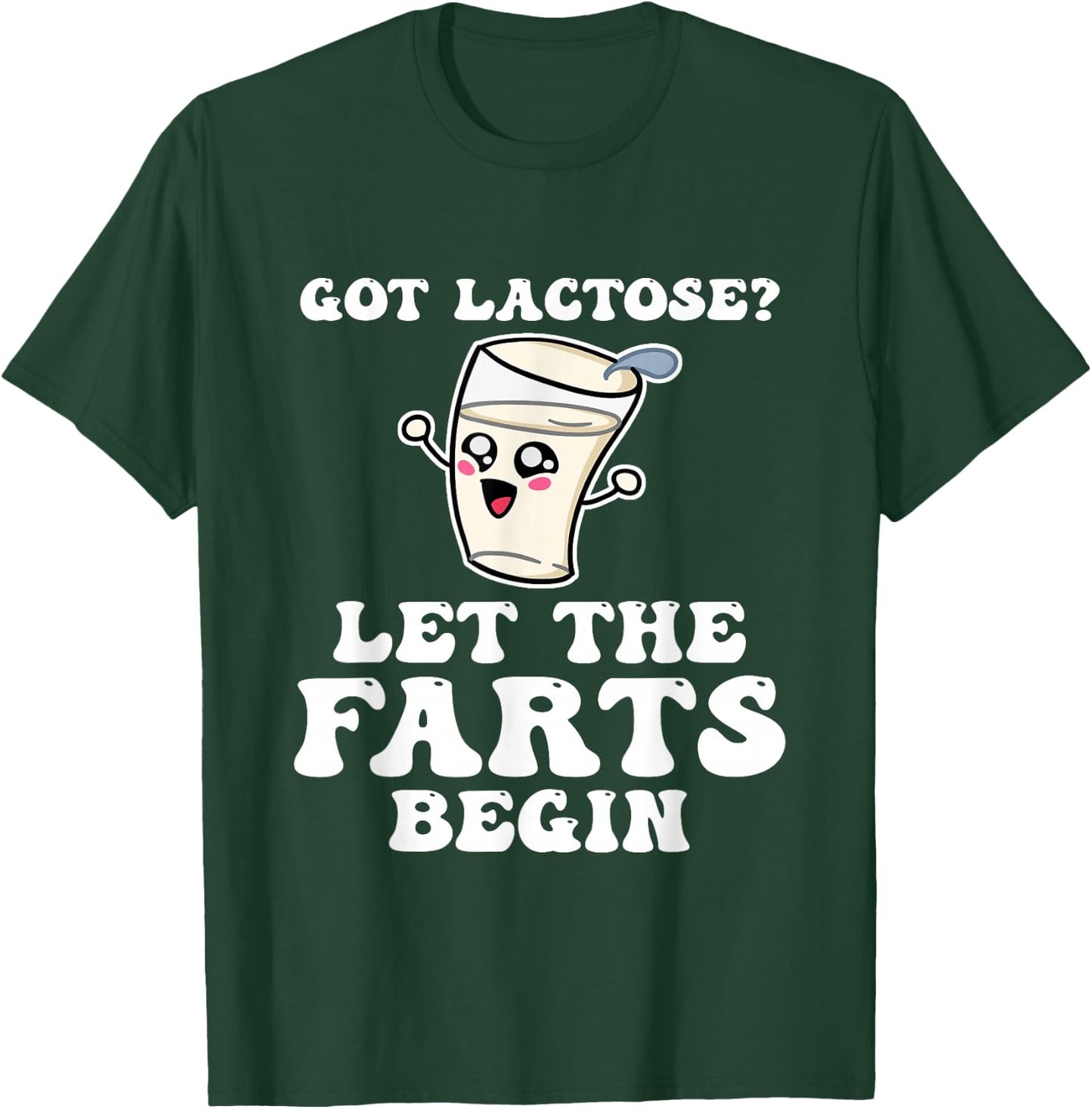 Let The Farts Begin Lactose Cow Dairy Lover Lactose T-Shirt - T-Shirt | Forest