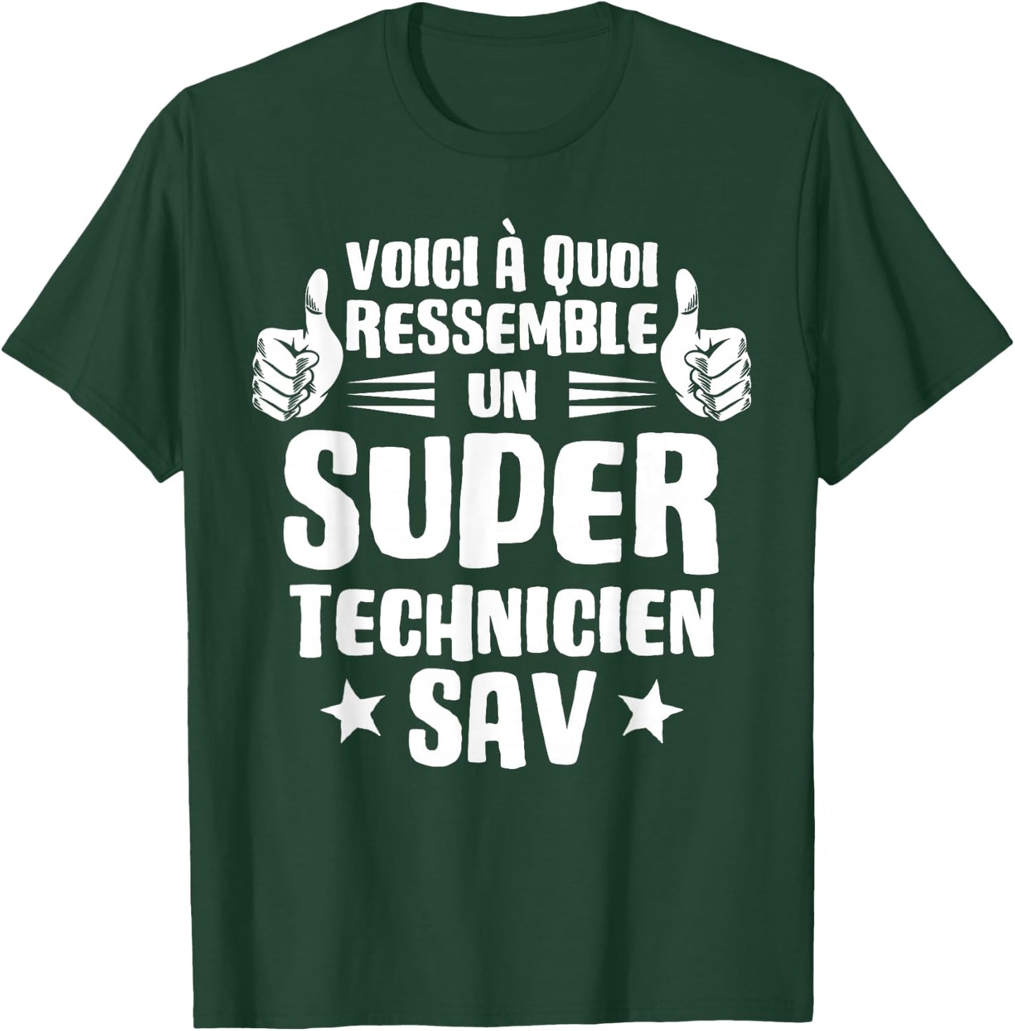 Here's What a Super Technician SAV Looks Like T-Shirt - T-Shirt | Forest