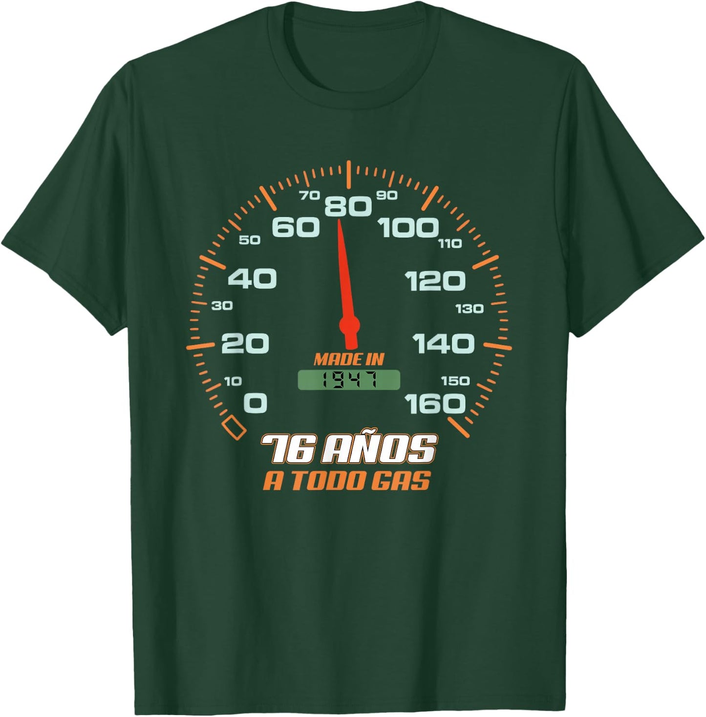 Cumpleanos 76 Anos A Todo Gas Nacidos En 1947 Motor Coches T-Shirt - T-Shirt | Forest
