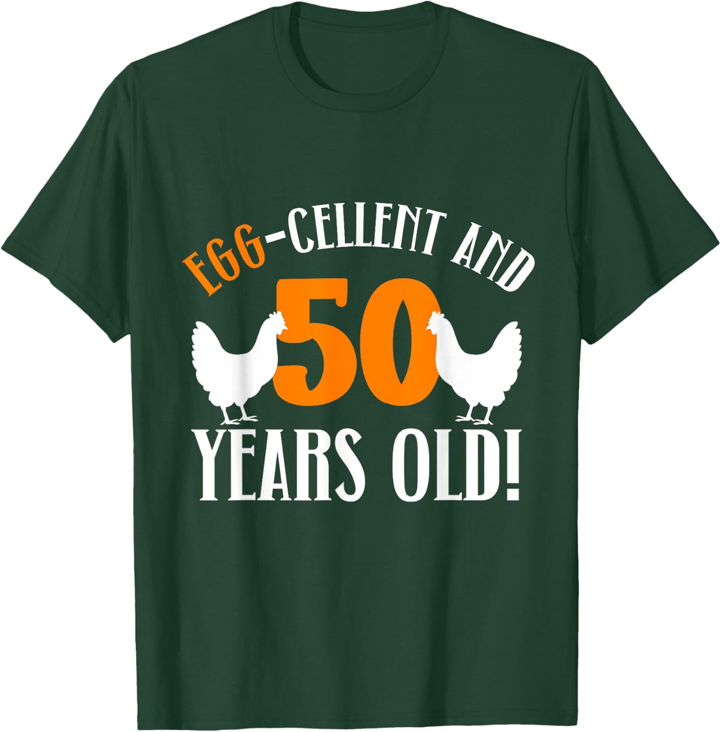 50th Birthday 50 Years Old Chicken Farmer Chicken Lover T-Shirt - T-Shirt | Forest