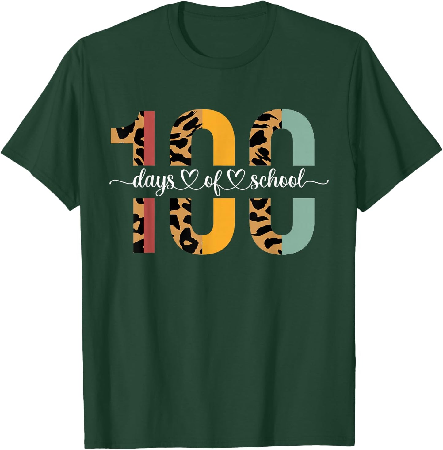 Leopard 100 Days Of School Happy Teacher 100th Day of School T-Shirt - T-Shirt | Forest