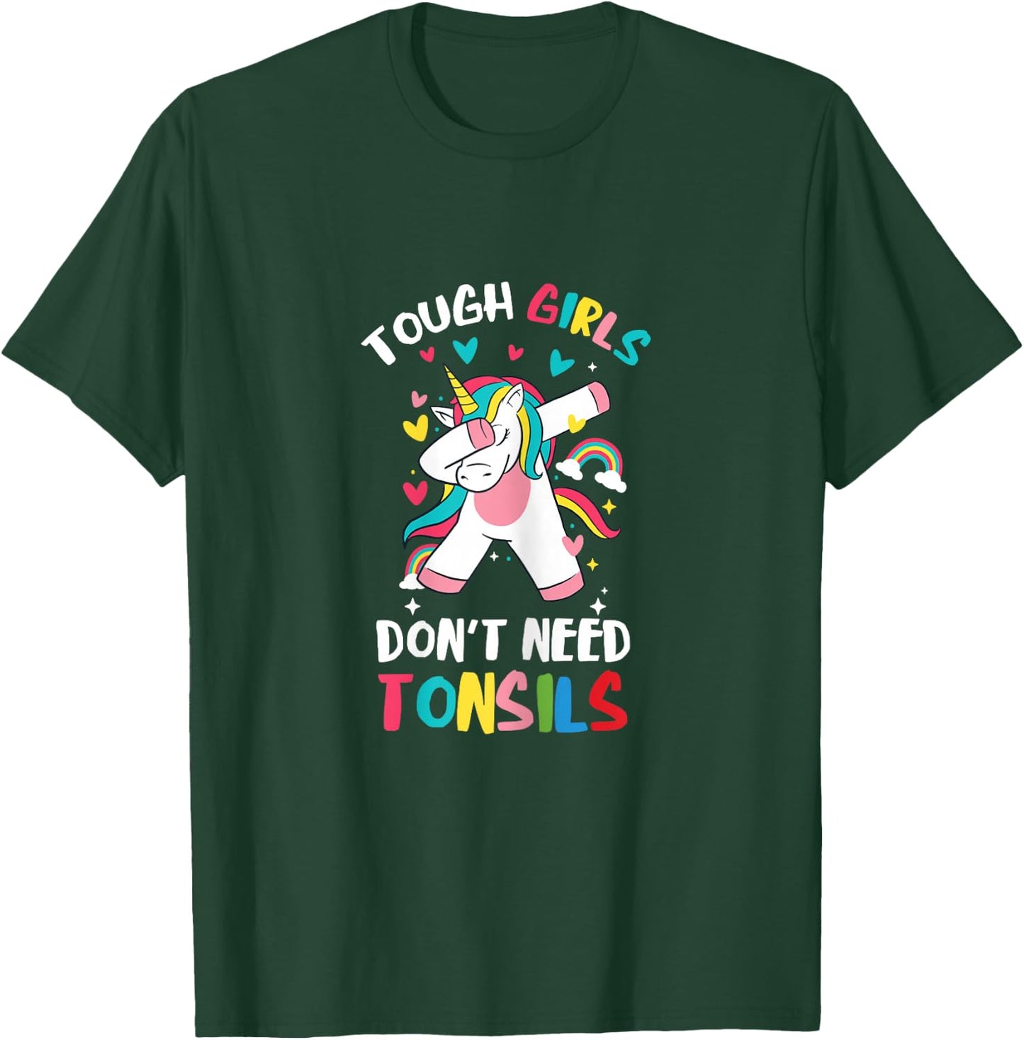 Tough Girl Unicorn Tonsil Surgery Recovery Tonsillectomy T-Shirt - T-Shirt | Forest