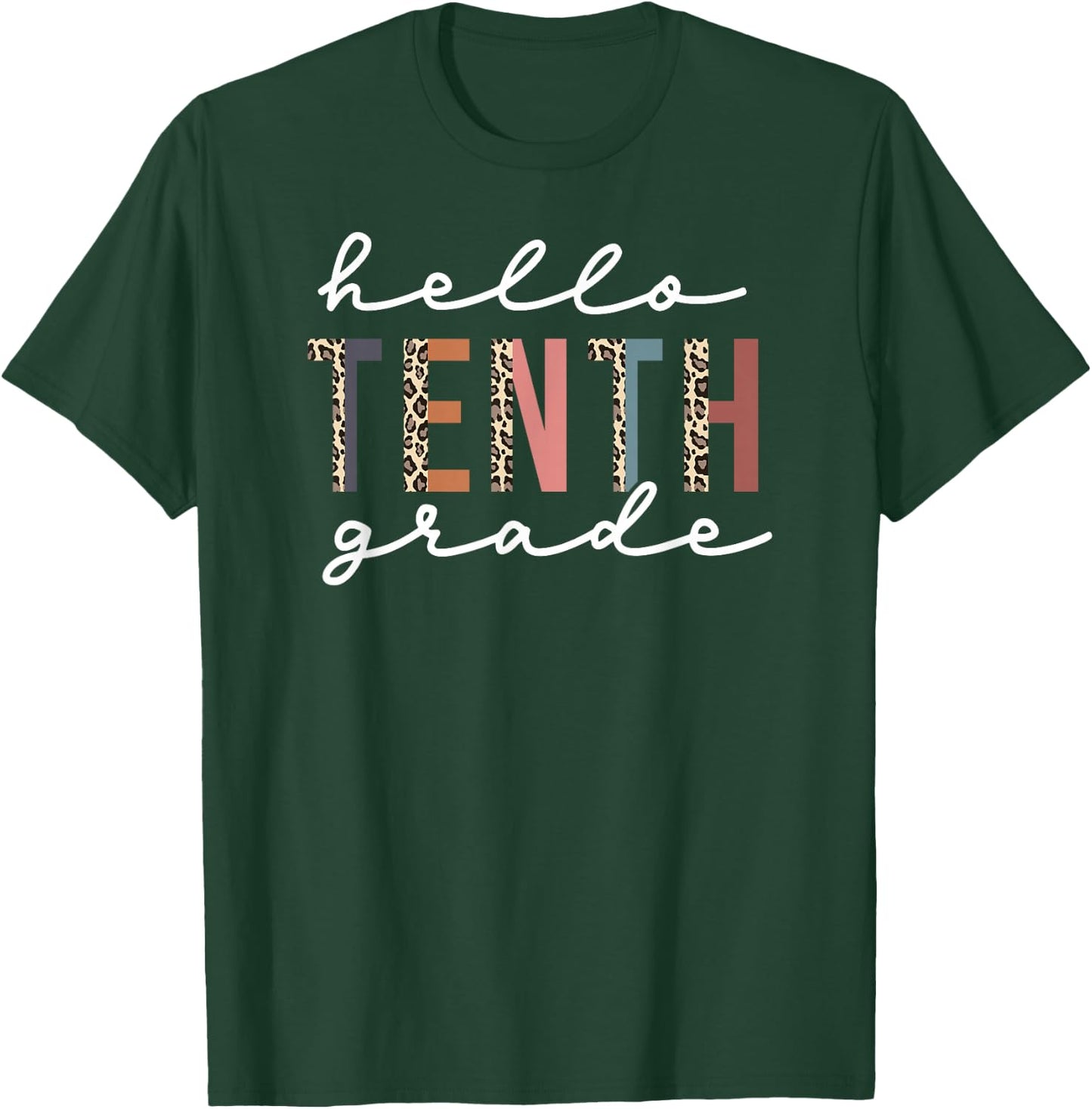 Hello Tenth Grade Leopard Teacher 10th Grade Back to School T-Shirt - T-Shirt | Forest