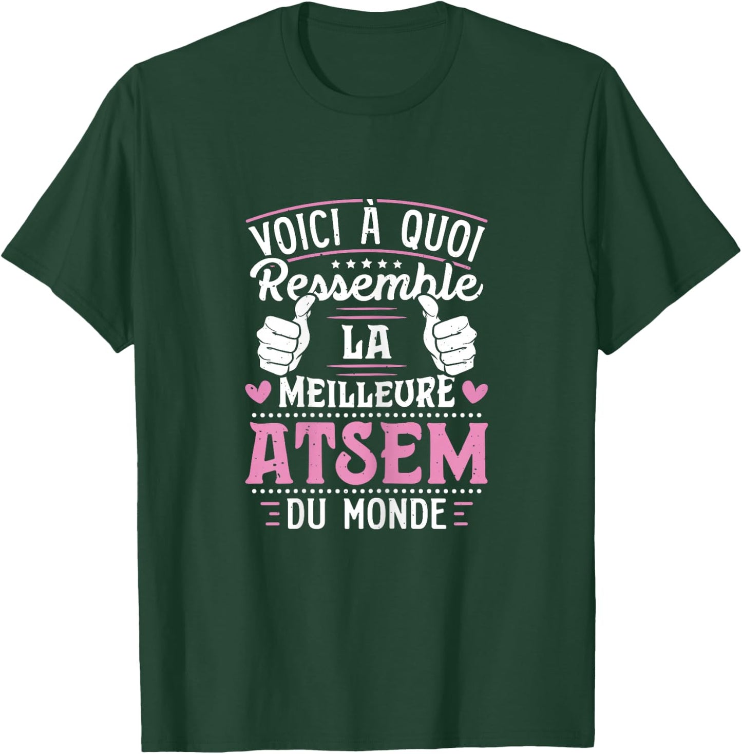 ATSEM - This Is What The World's Best ATSEM Looks Like, Black T-Shirt - T-Shirt | Forest
