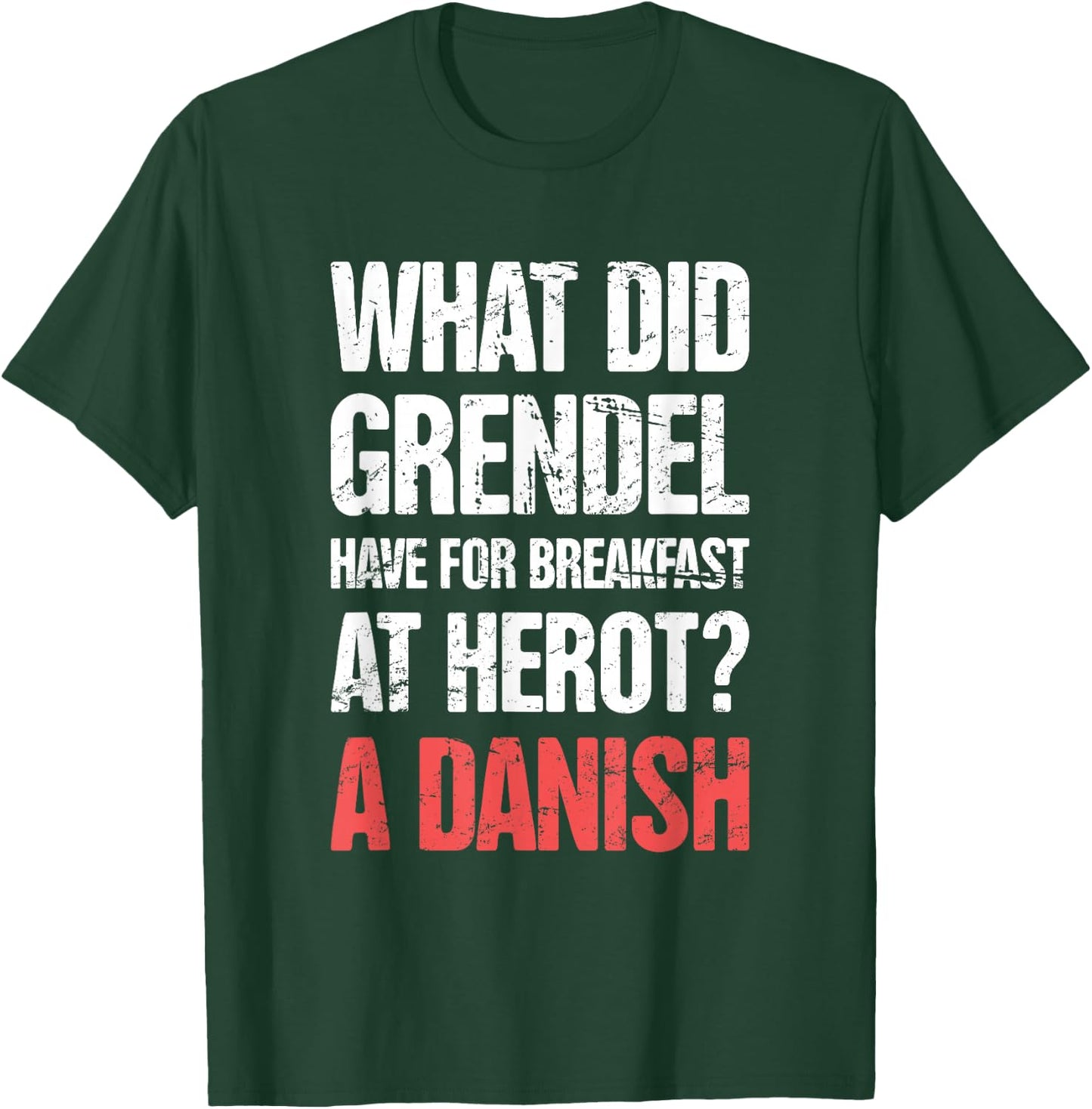 Funny English Literature Beowulf T-Shirt - T-Shirt | Forest