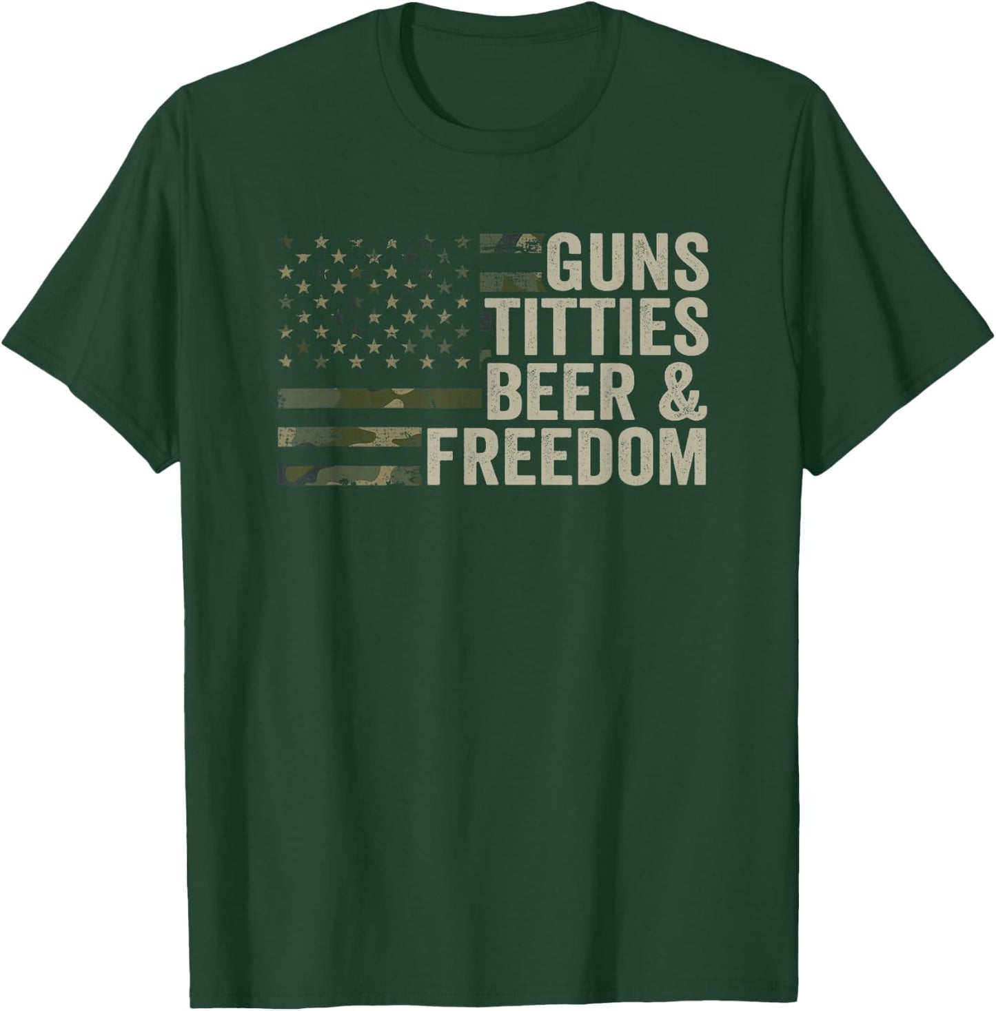 Guns Titties Beer & Freedom - Guns Boobs Drinking Camo Vereinigte Staaten von Amerika T-Shirt - T-Shirt | Forest