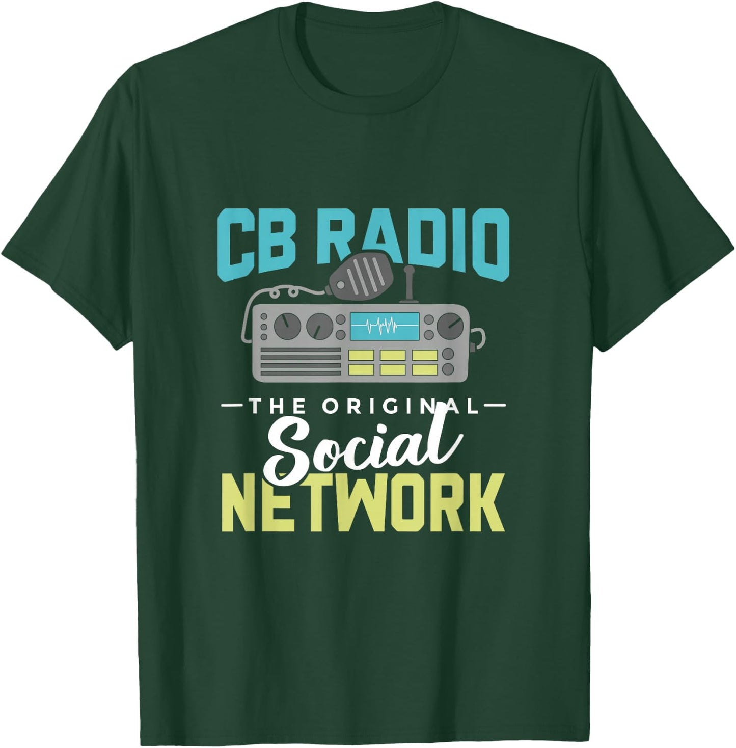 Ham Radio CB Radio System for Communication Technician T-Shirt - T-Shirt | Forest
