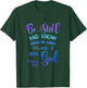 Be still and know that I am God bible verse Psalms 46-10 T-Shirt - T-Shirt | Forest