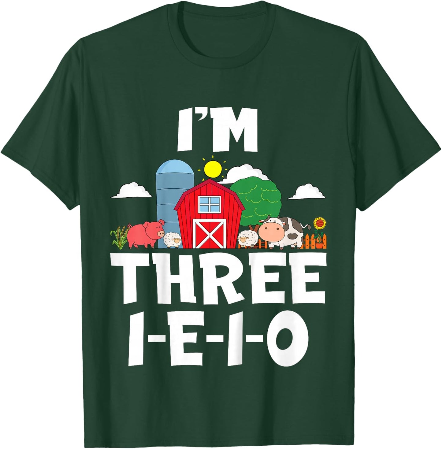 Kids I'm Three I-E-I-O 3 Years Old Farm Animal Birthday T-Shirt - T-Shirt | Forest