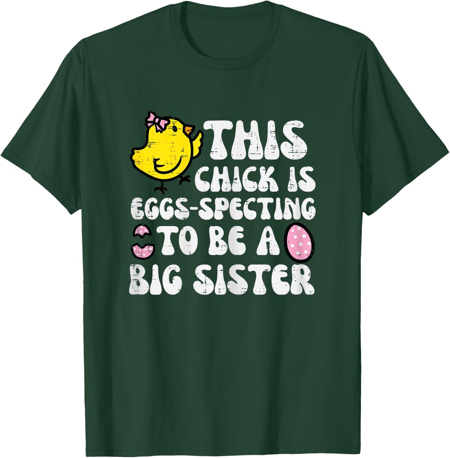 Eggspecting To Be Big Sister Easter Pregnancy Girls Kids T-Shirt - T-Shirt | Forest