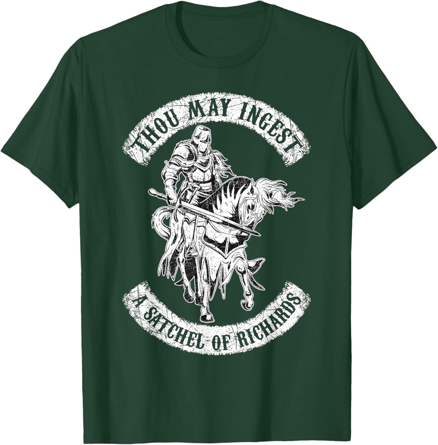 Eat A Bag Of Dicks Thou May Ingest A Satchel Of Richards T-Shirt - T-Shirt | Forest