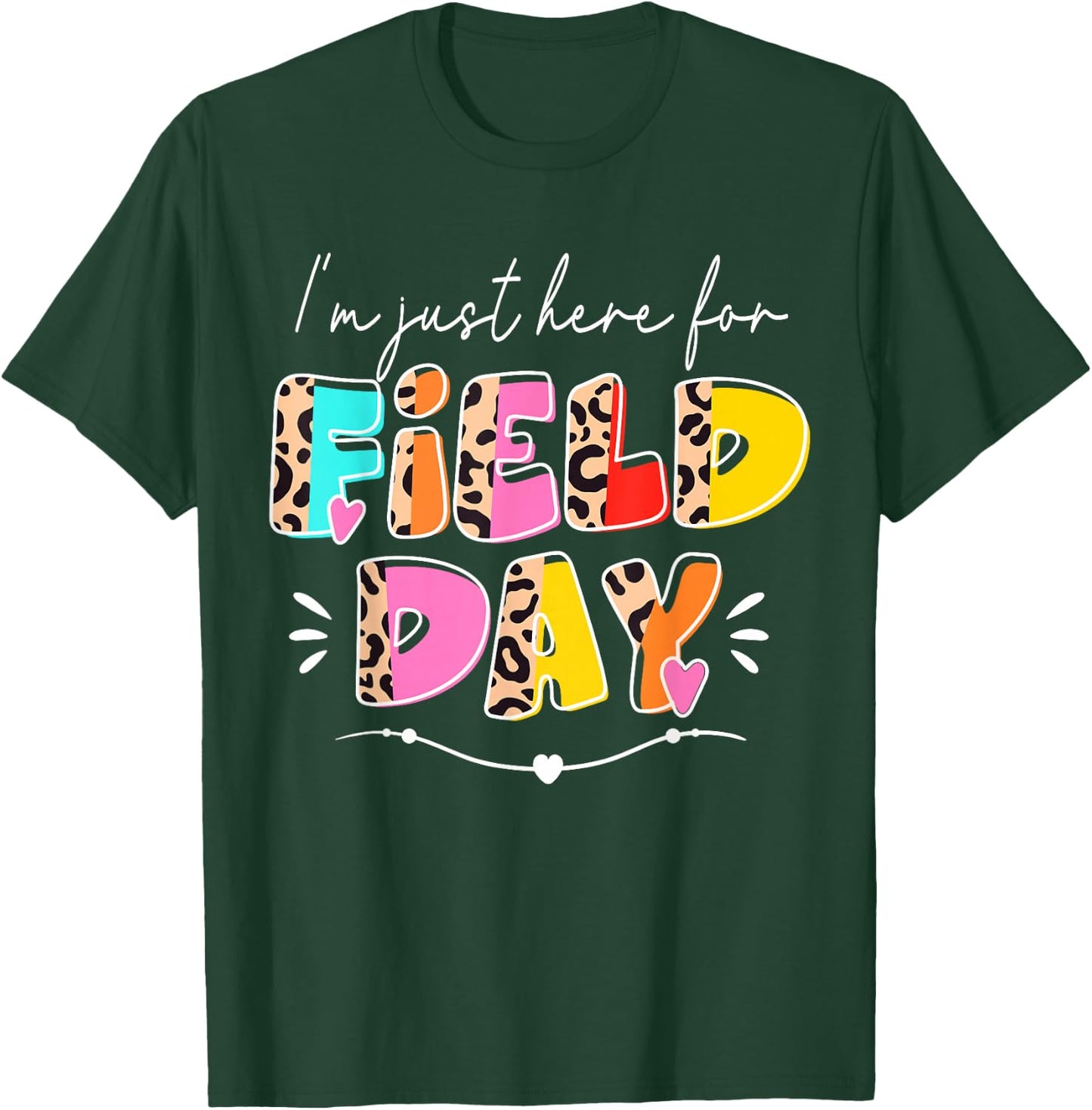 I'm Just Here For Field Day Leopard Kids Boys Girls Teachers T-Shirt - T-Shirt | Forest