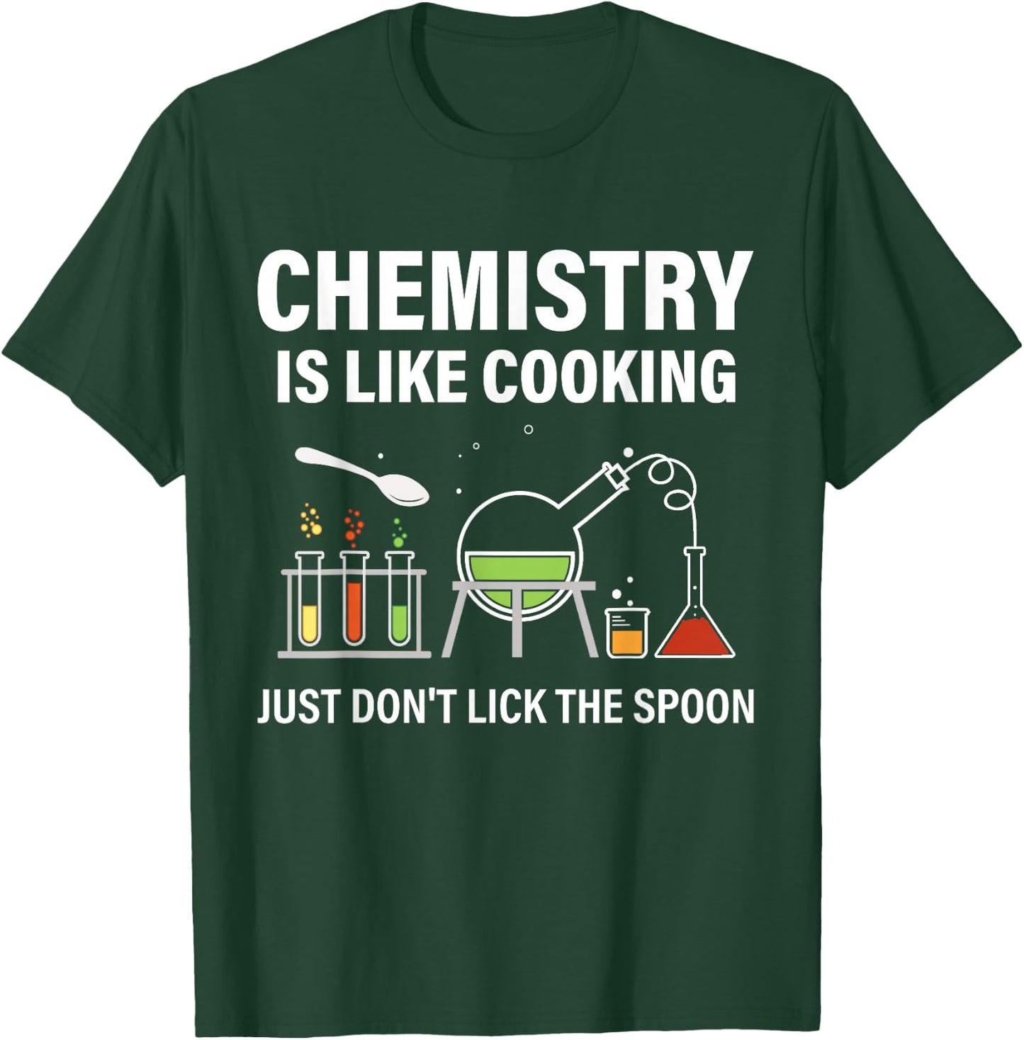 Chemistry Teacher Chemist Funny Chemistry Is Like Cooking T-Shirt - T-Shirt | Forest