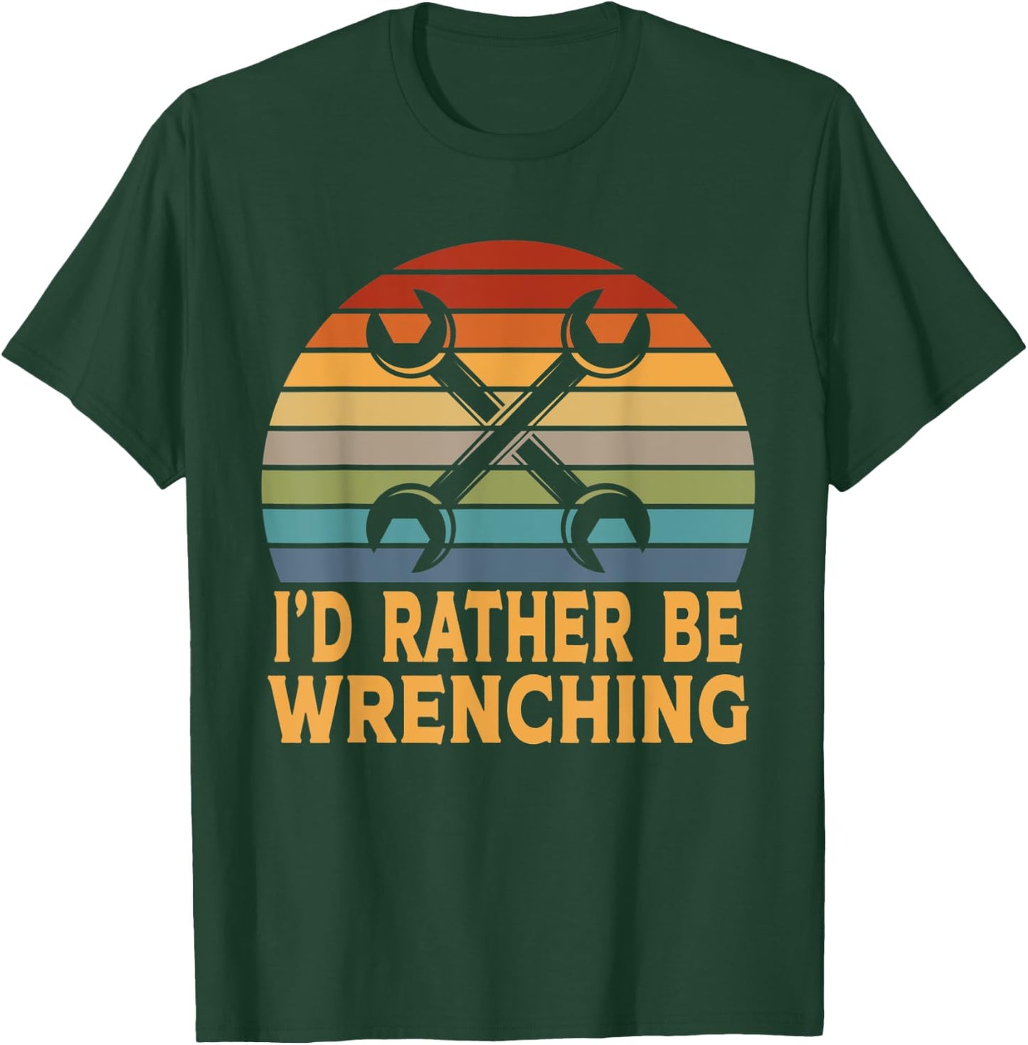 Funny I'd Rather Be Wrenching Auto Mechanic T-Shirt - T-Shirt | Forest