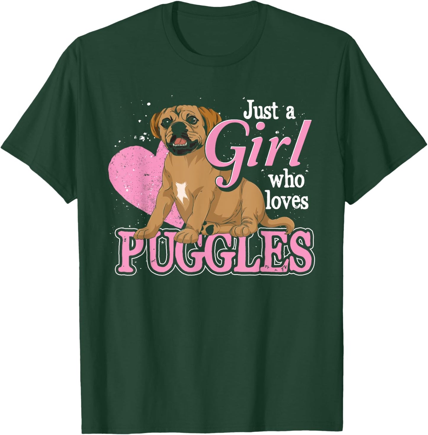 Just A Girl Who Loves Puggles Cute Dog Lover Women Puggle T-Shirt - T-Shirt | Forest