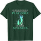 All men best can still play golf in their seventies T-Shirt - T-Shirt | Forest
