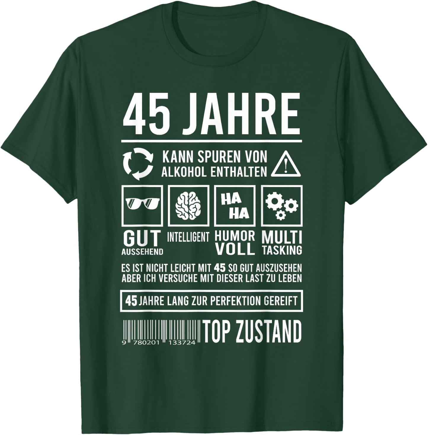 45. Geburtstag Lustig 45 Jahre Perfektion T-Shirt - T-Shirt | Forest