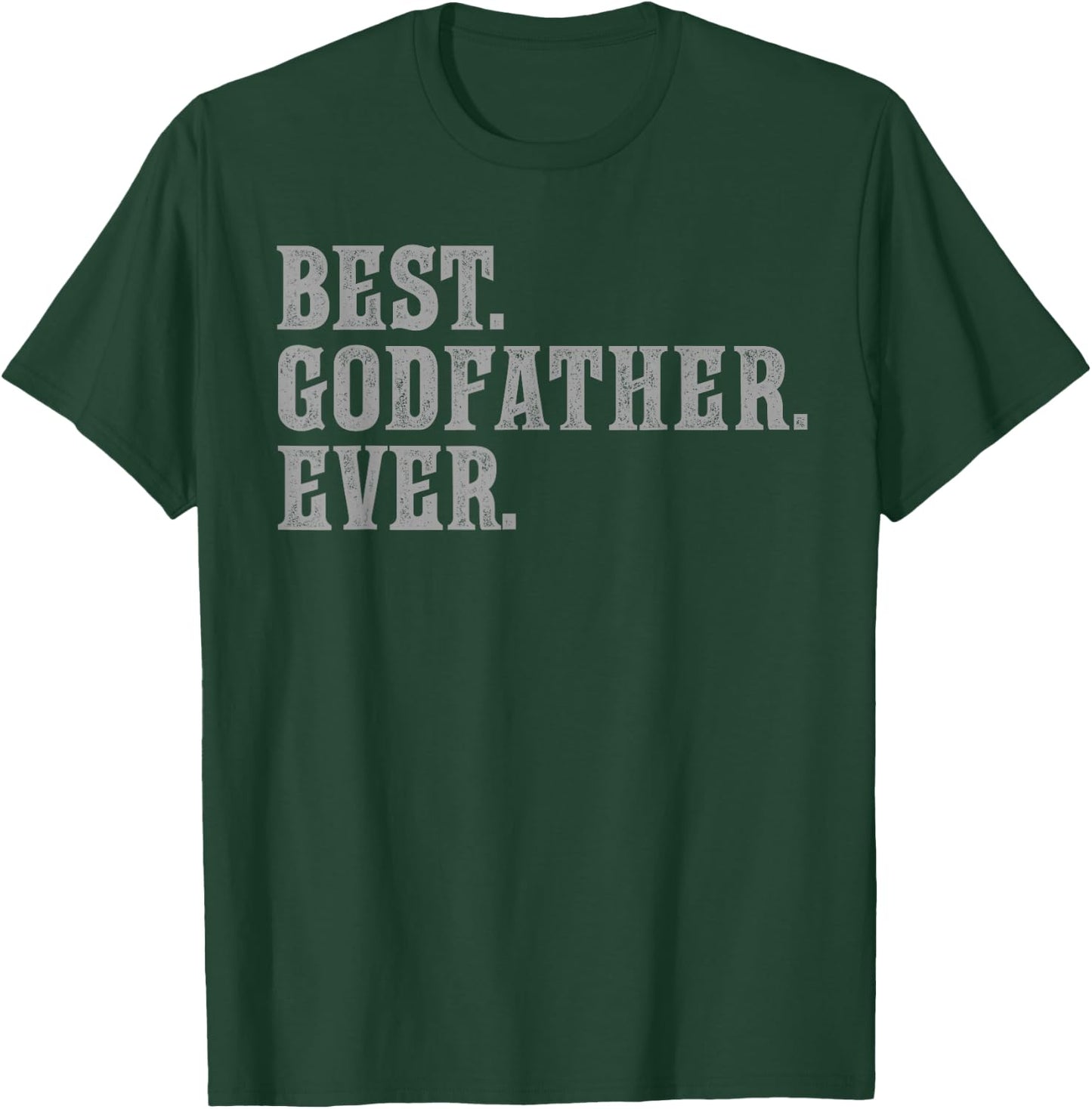 Best Godfather Ever Vintage Bold T-Shirt - T-Shirt | Forest